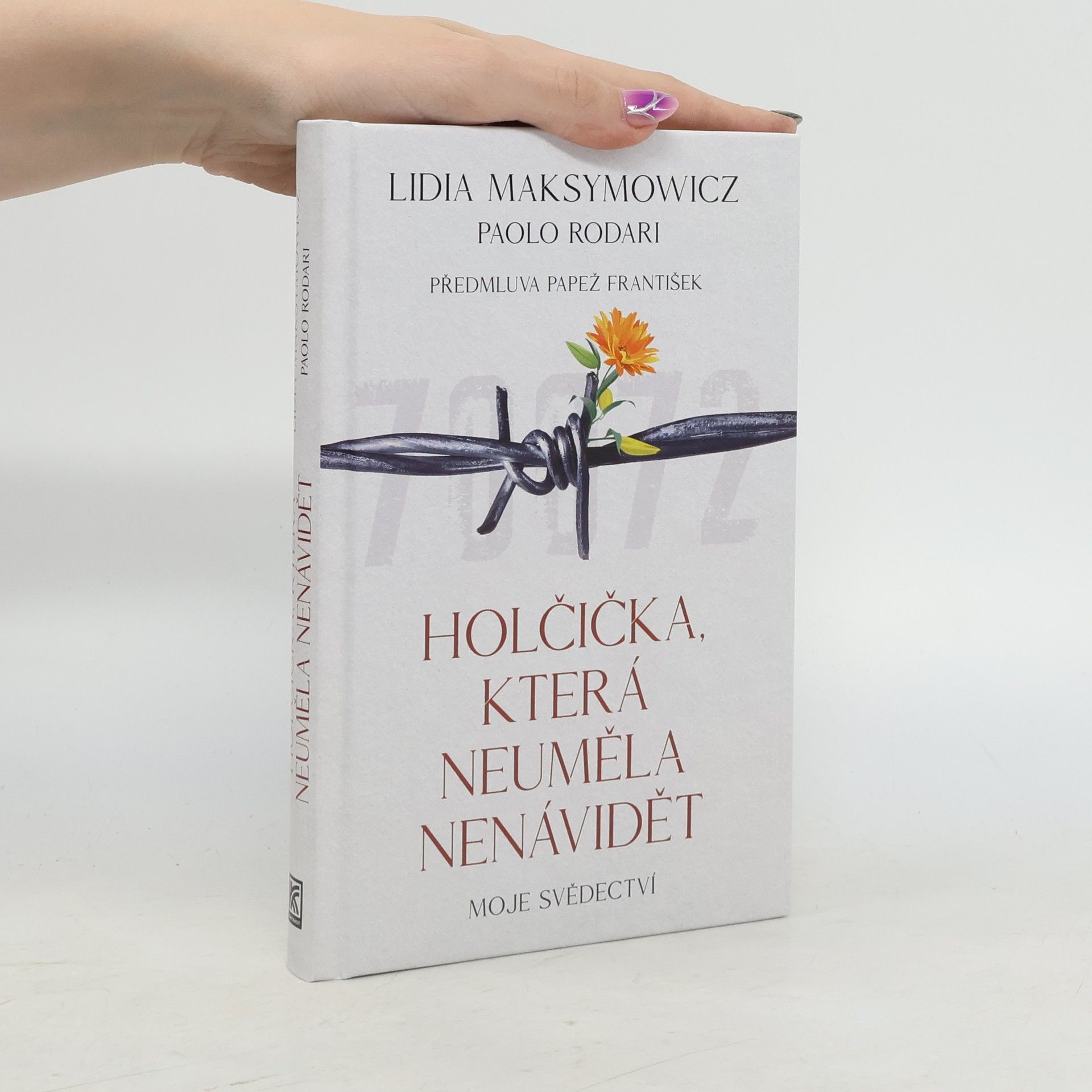Lidia Maksymowicz Holčička, která neuměla nenávidět