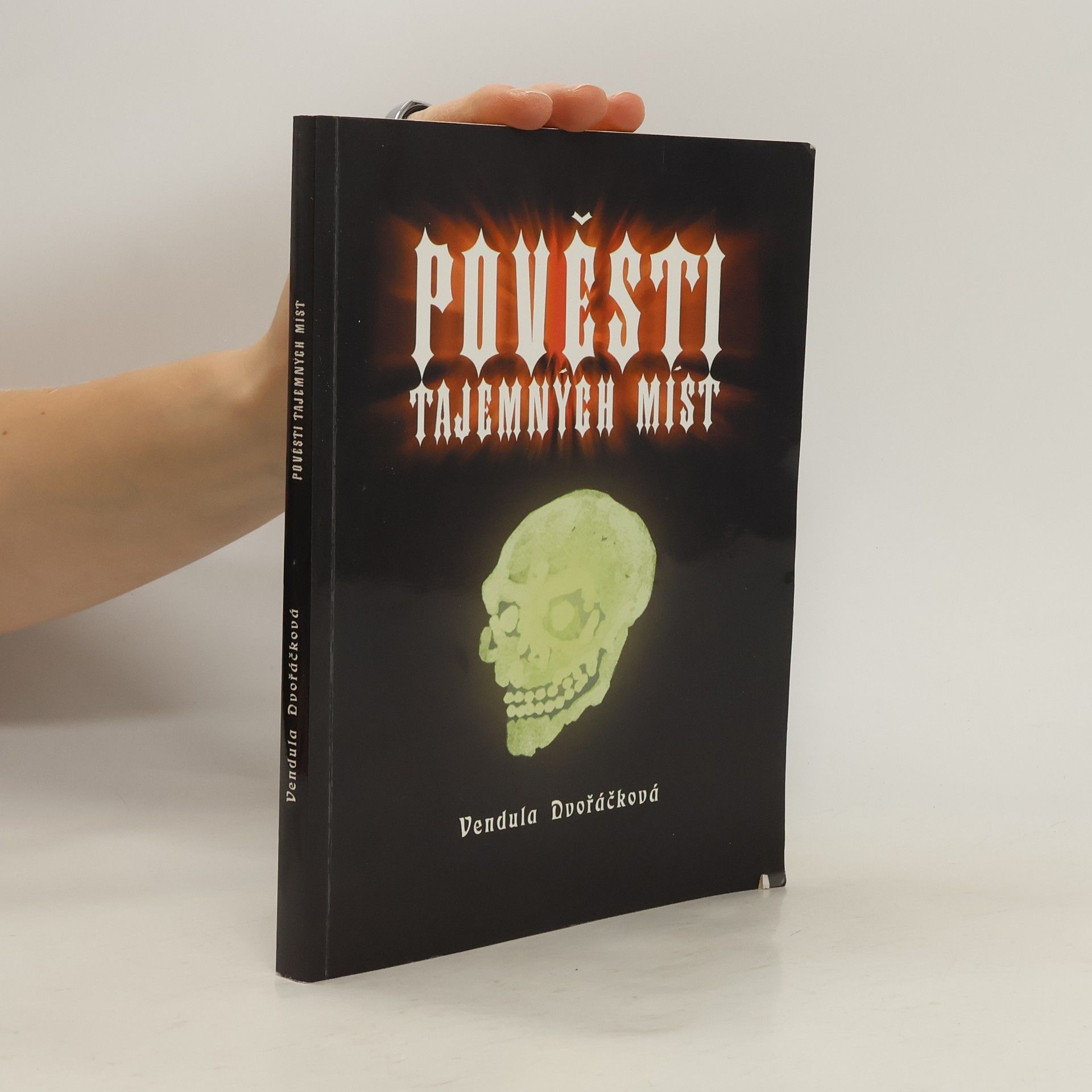 Vendula Dvořáčková Pověsti tajemných míst