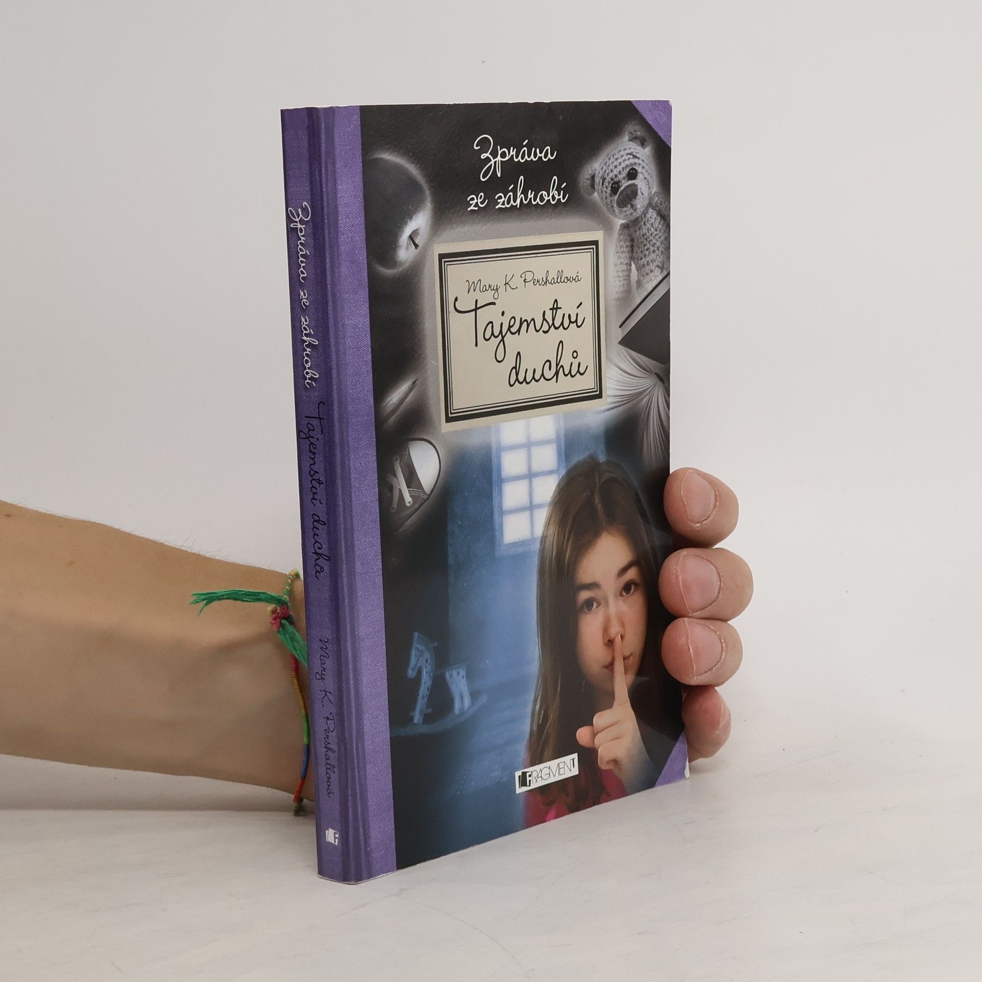 Mary K. Pershall Tajemství duchů. Zpráva ze záhrobí