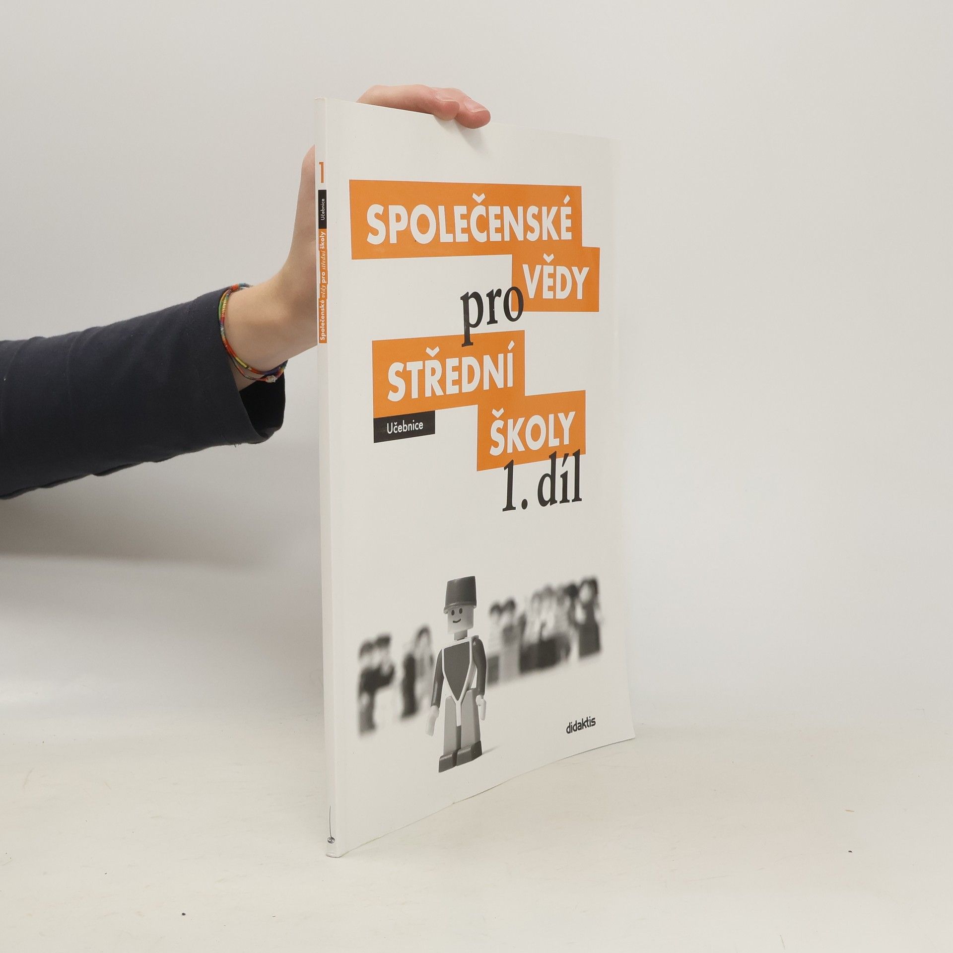 Kolektiv autorů Společenské vědy pro střední školy 1. díl