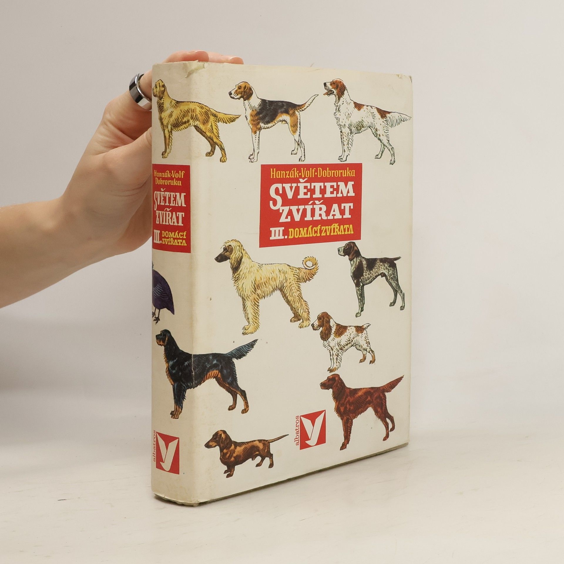 Jan Hanzák Světem zvířat. 3. díl. Domácí zvířata