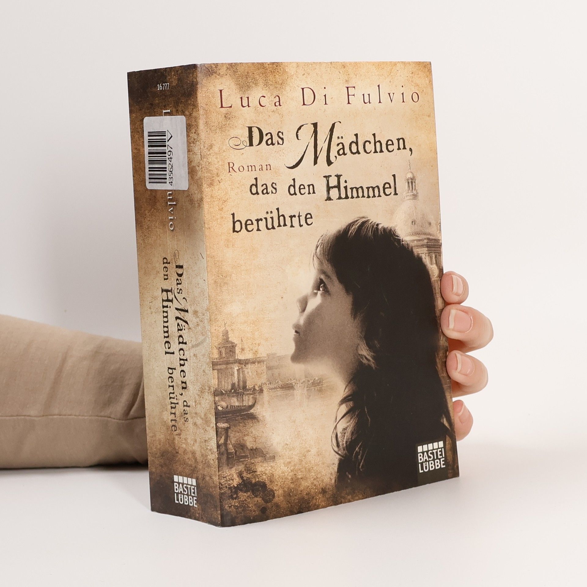 Luca Di Fulvio Das Mädchen das den Himmel berührte