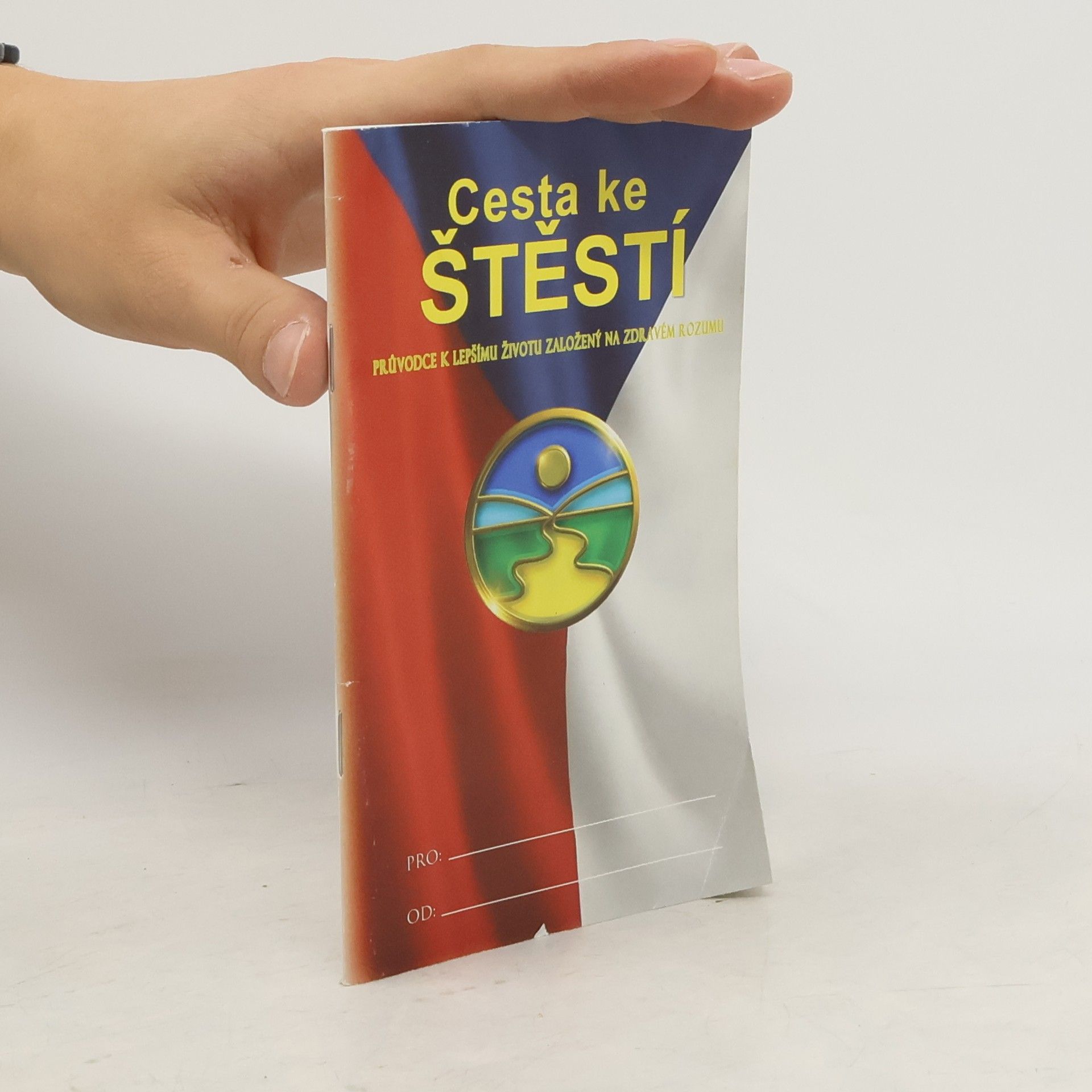 Kolektiv autorů Cesta ke štěstí