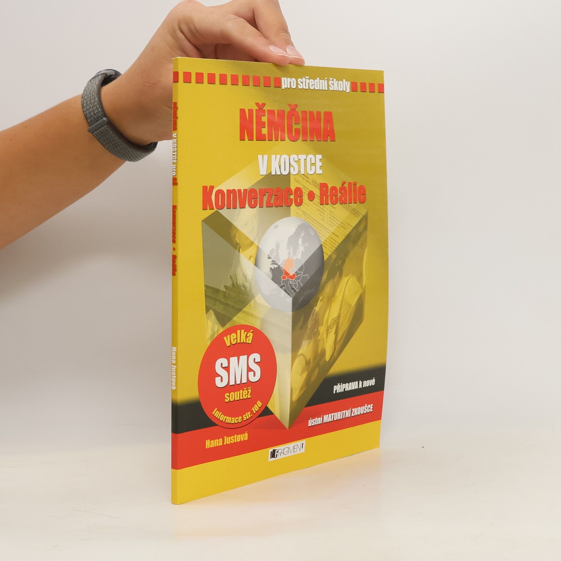 Hana Justová Němčina v kostce. Konverzace, reálie. Pro střední školy