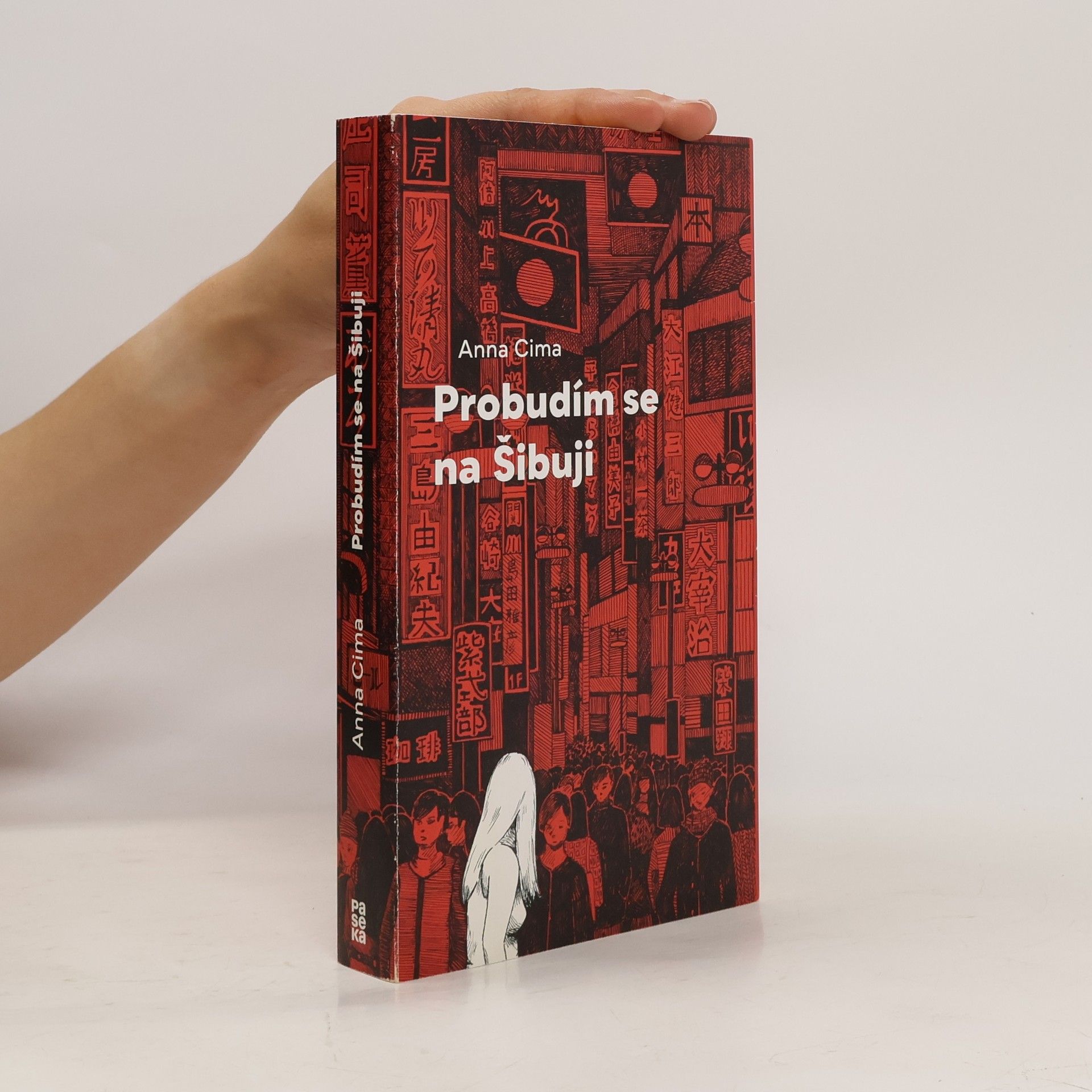 Anna Cima Probudím se na Šibuji