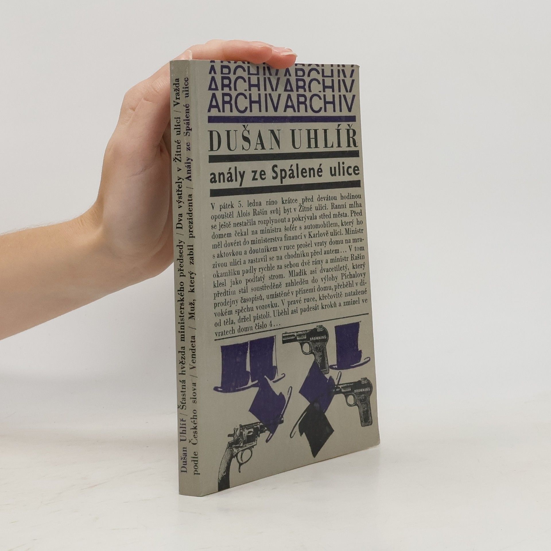 Dušan Uhlíř Anály ze Spálené ulice