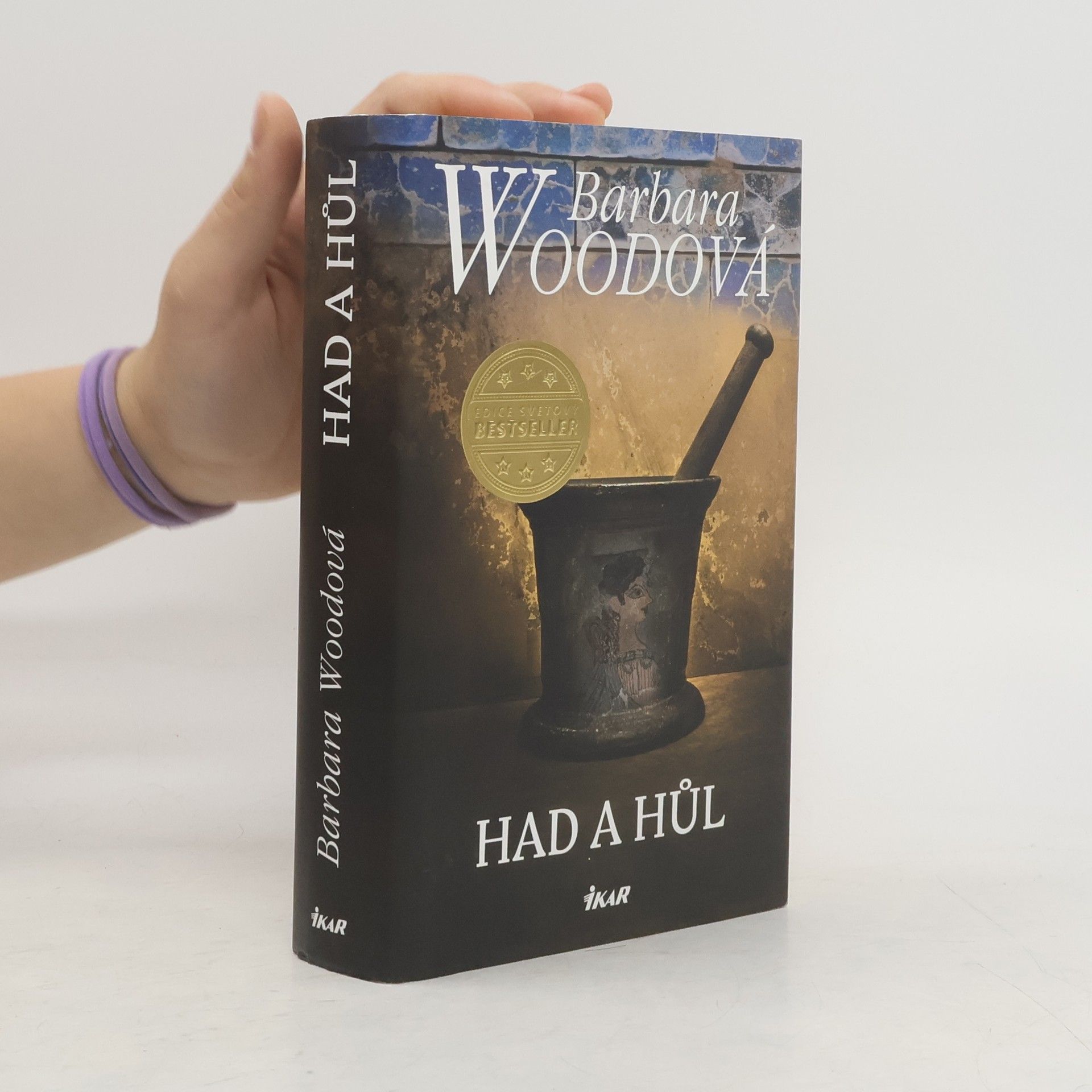 Barbara Wood Had a hůl