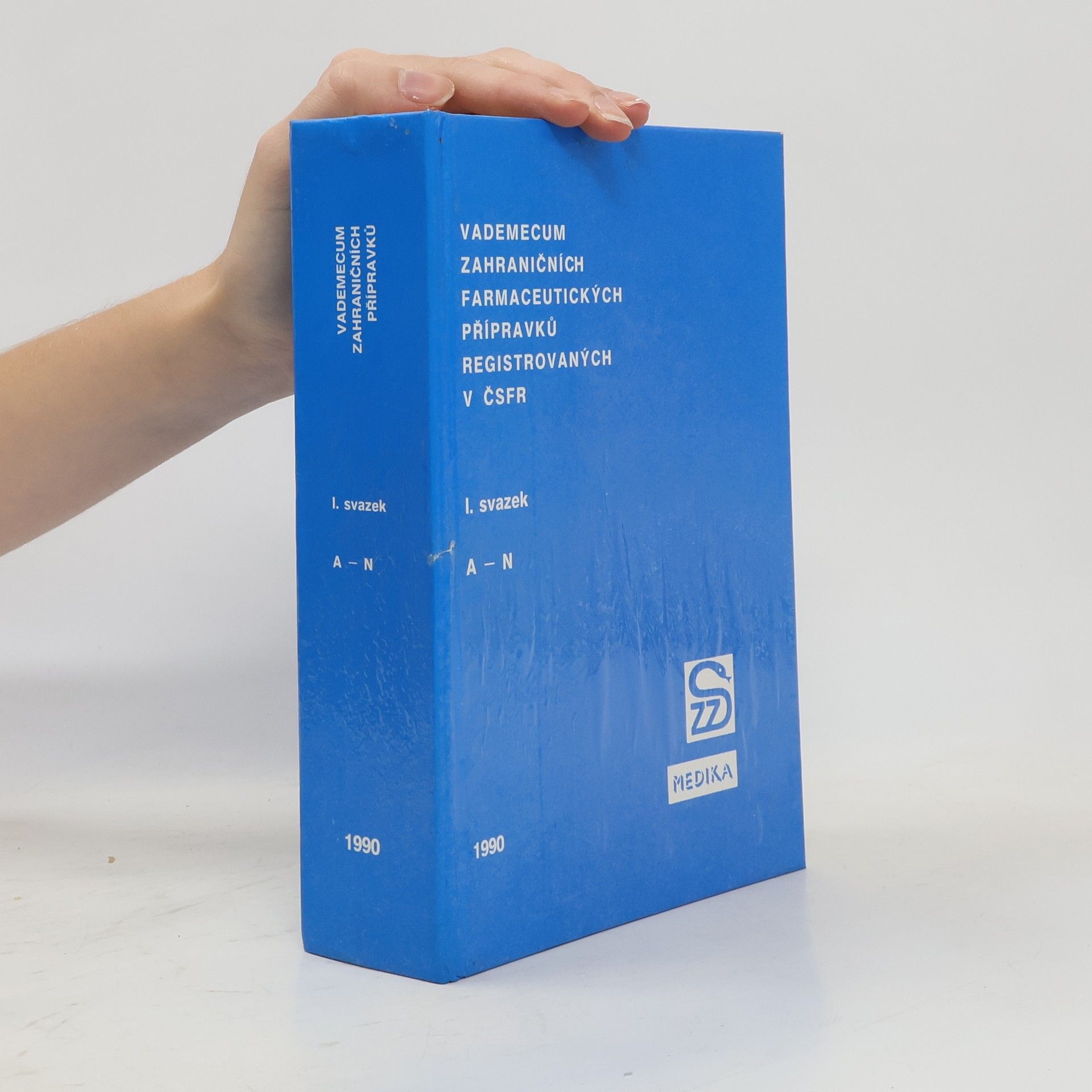 Kolektiv autorů Vademecum zahraničních farmaceutických přípravků registrovaných v ČSFR. I. svazek A-N