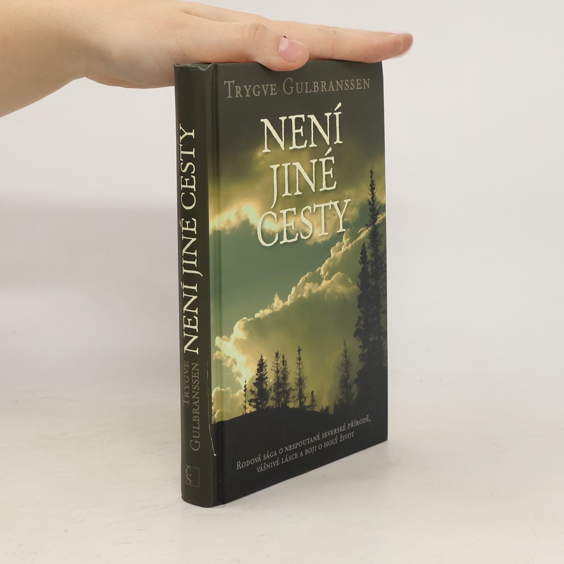 Trygve Gulbranssen Není jiné cesty