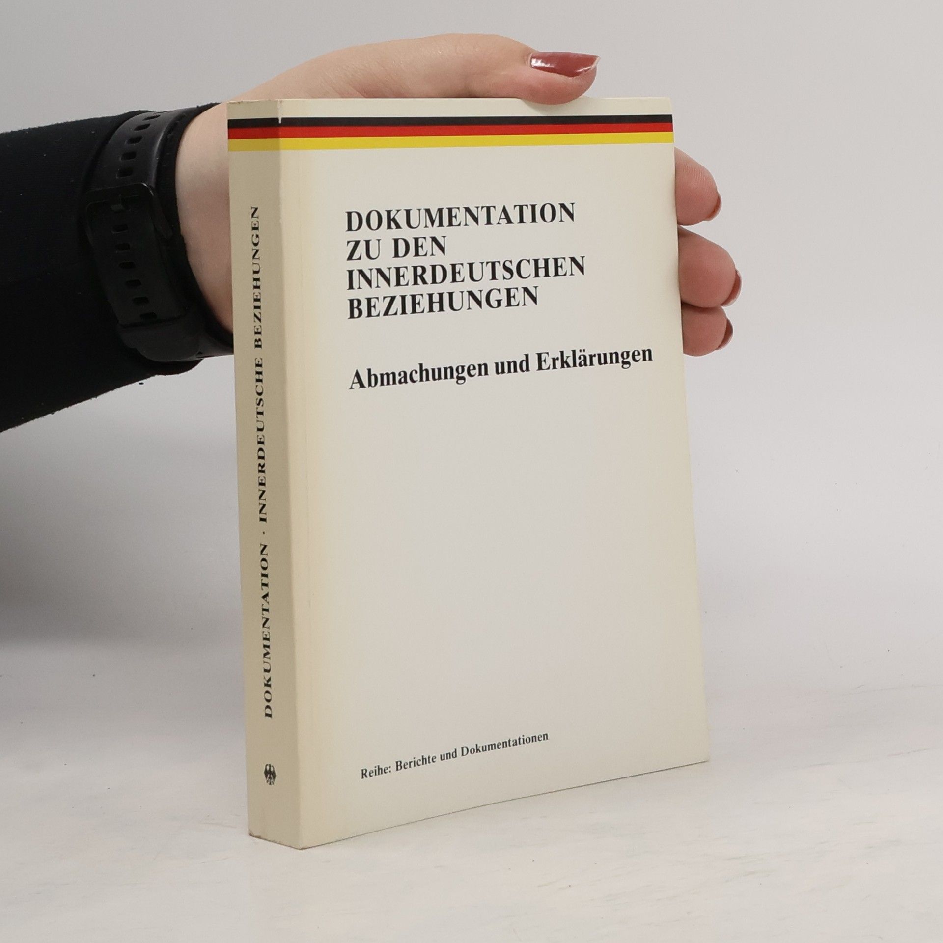 Collectif d'auteurs Dokumentation zu den Innerdeutschen Beziehungen