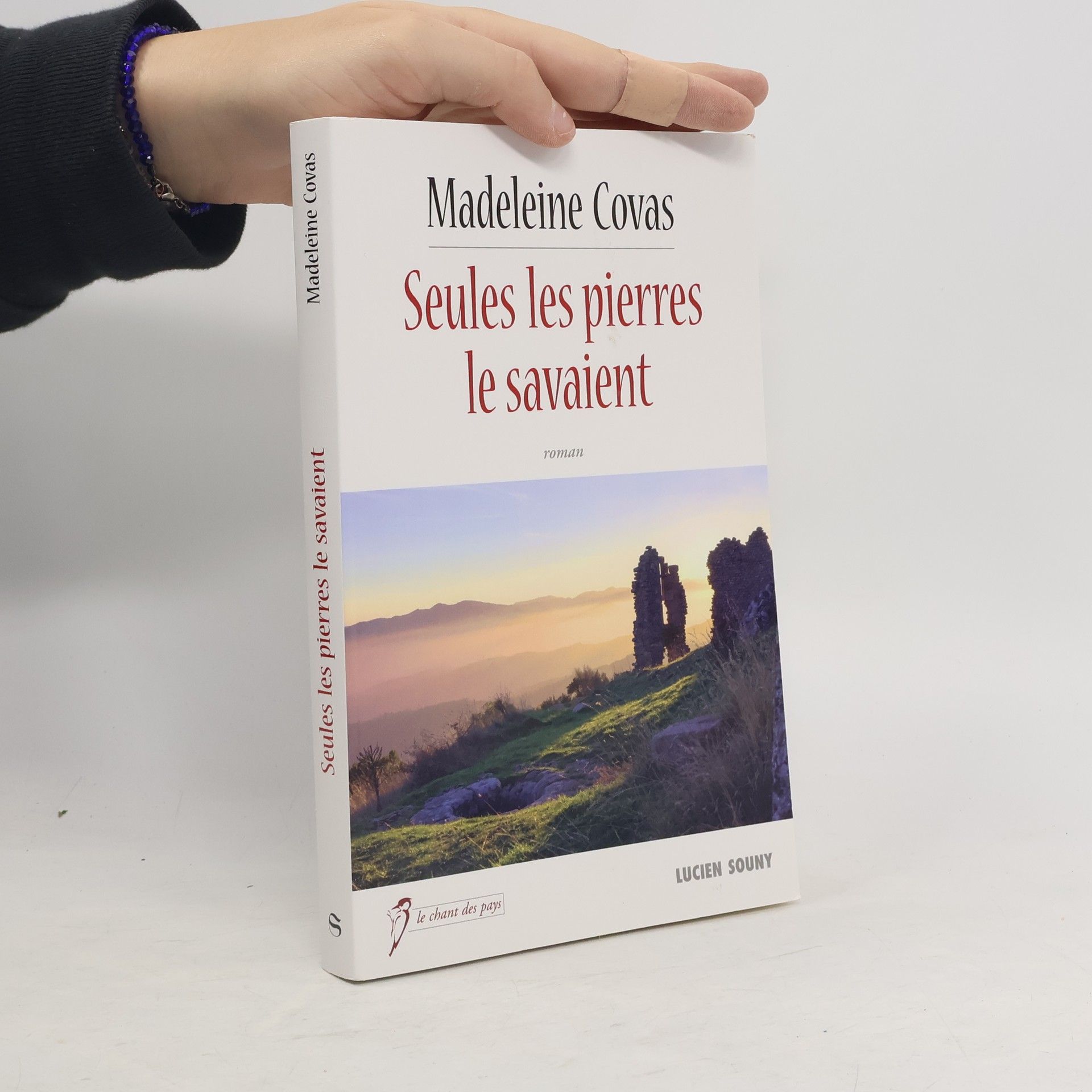 Madeleine Covas Seules les pierres le savaient