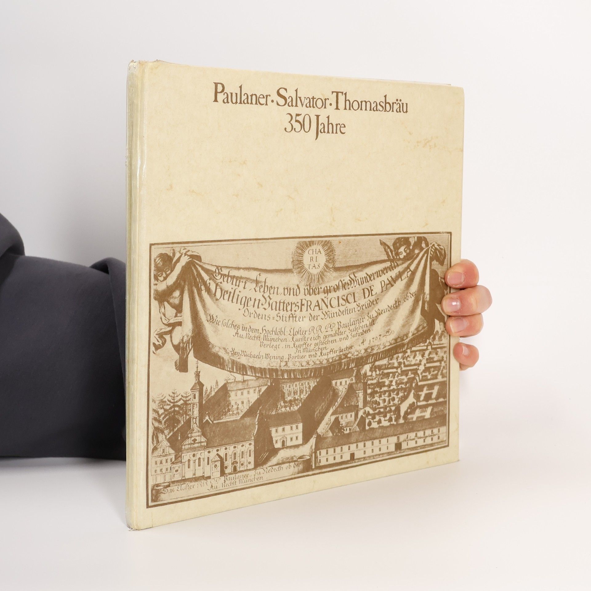 Collectif d'auteurs Paulaner Salvator Thomasbräu 350 Jahre