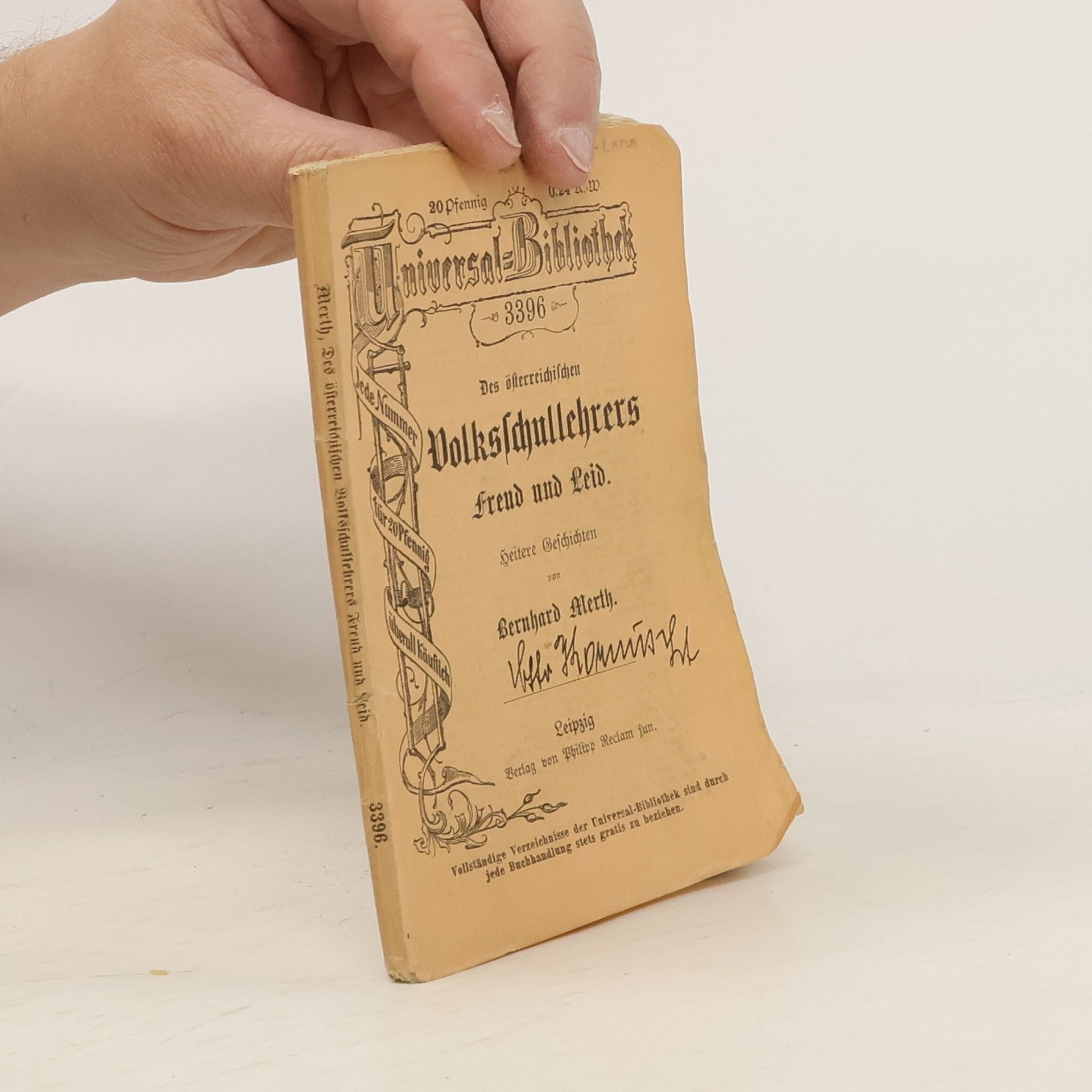 Bernhard Merth Des österreichischen Volksschullehrers Freud und Leid