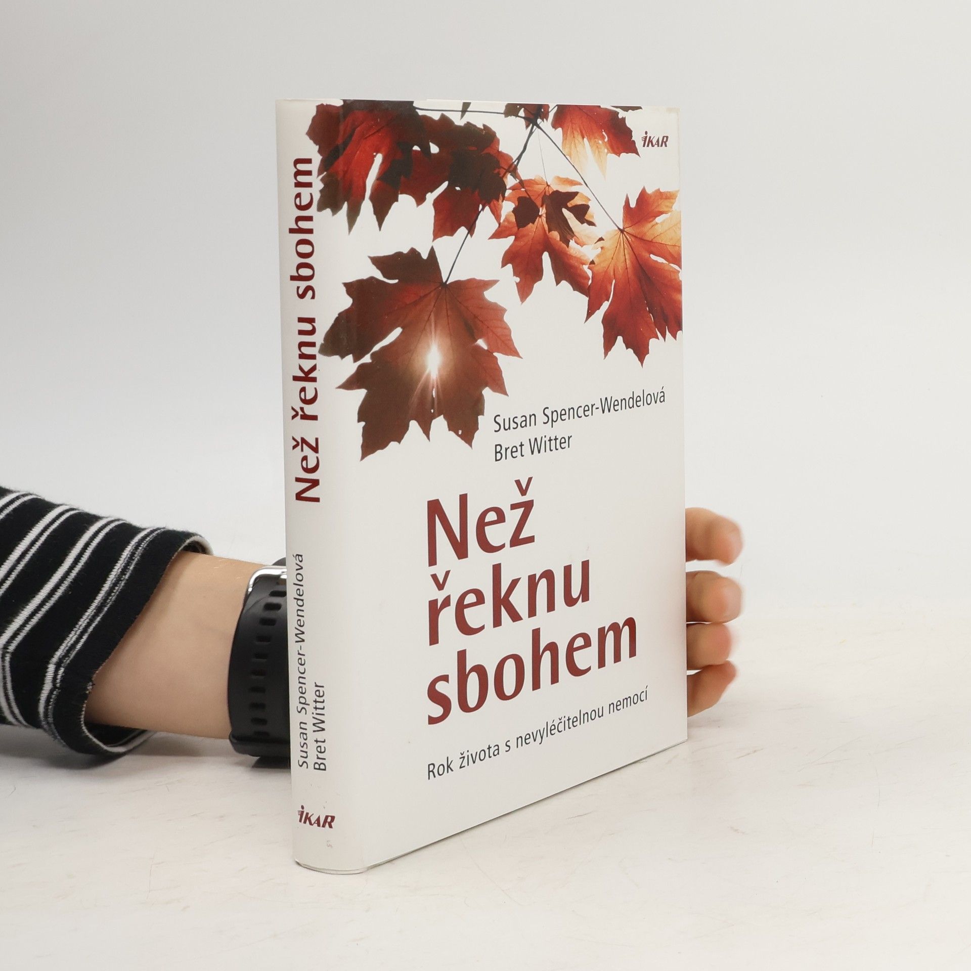 Susan Spencer Wendel Než řeknu sbohem