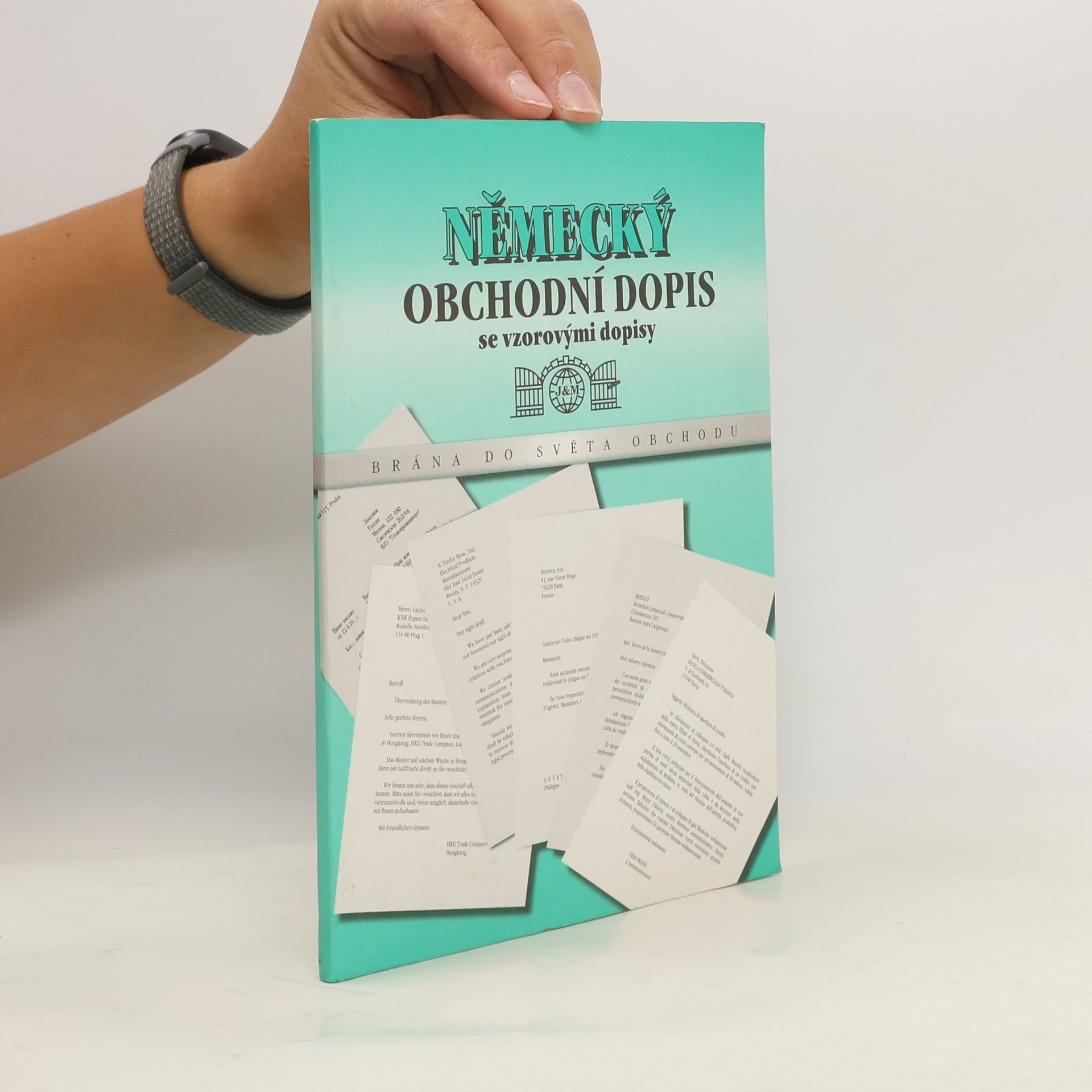 Kolektiv autorů Německý obchodní dopis se vzorovými dopisy