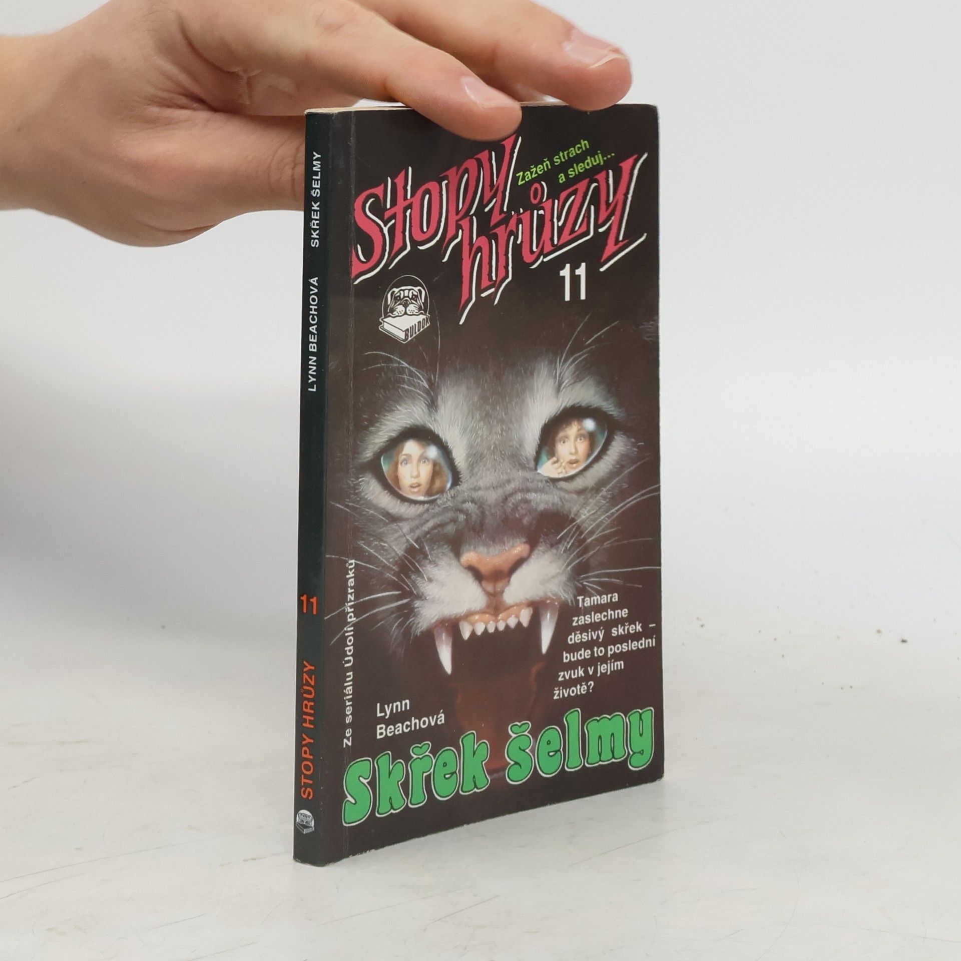 Kathryn Lance Stopy hrůzy11: Skřek šelmy