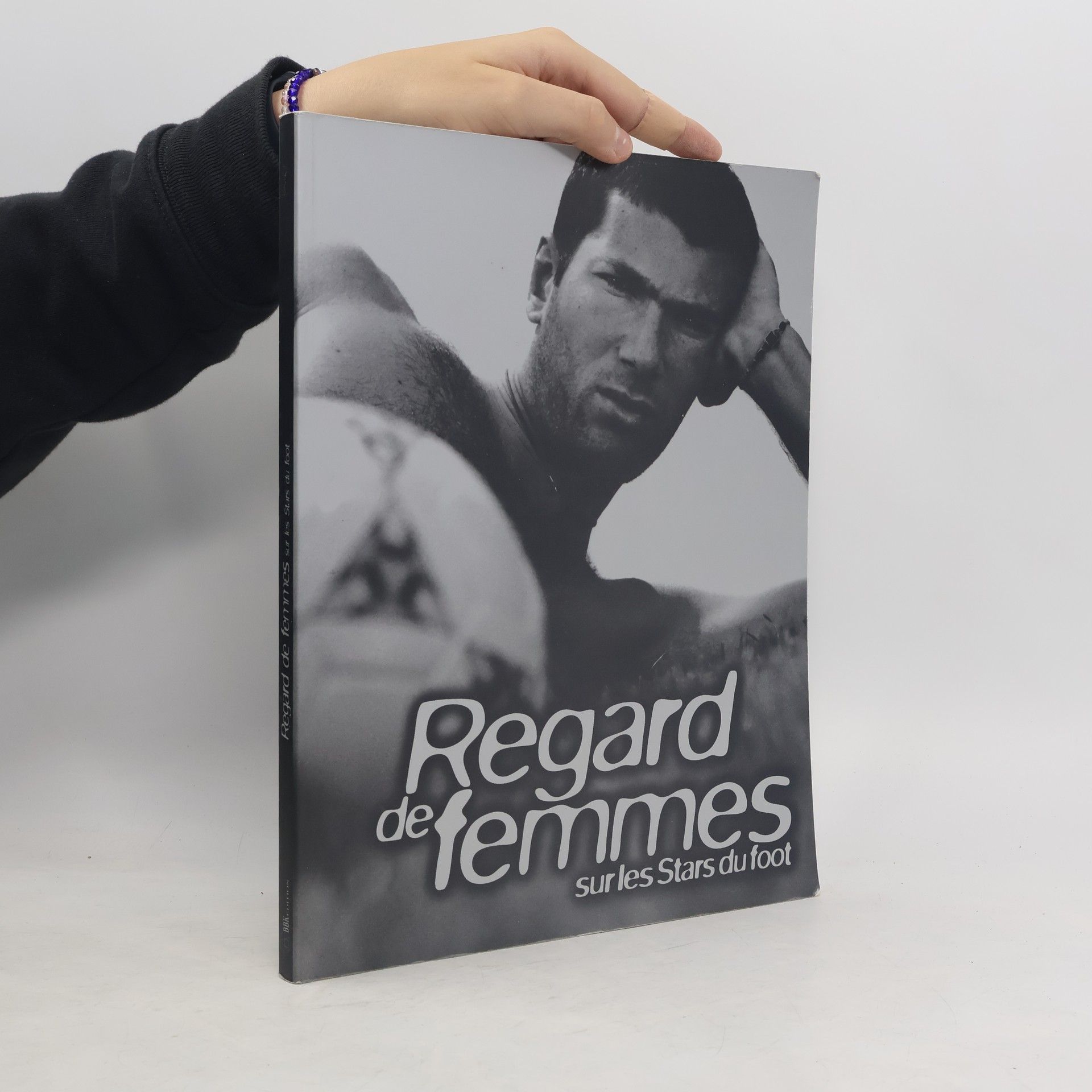 AA.VV. Regard de femmes sur les stars du foot