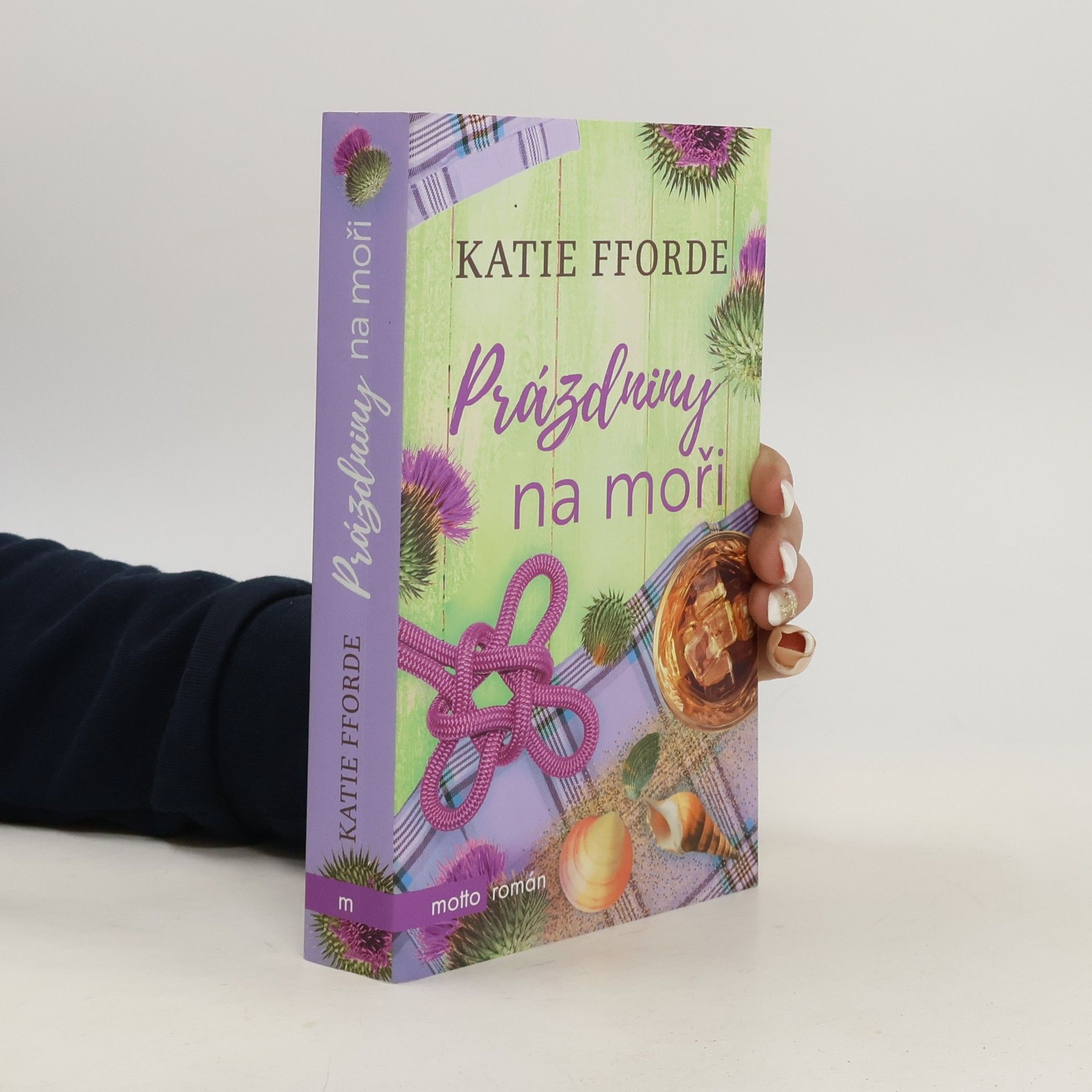Katie Fforde Prázdniny na moři