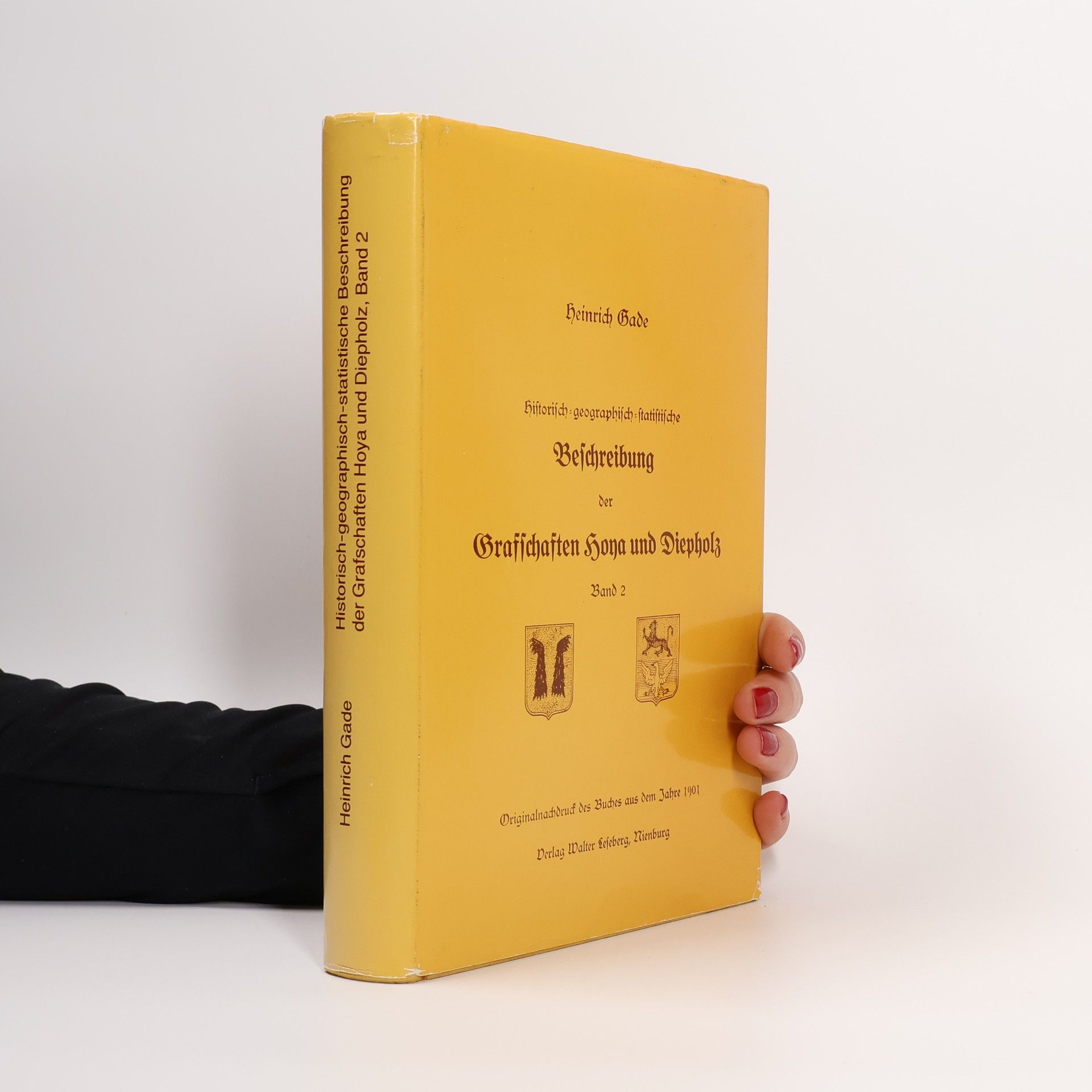 Heinrich Gade Historisch-geographisch-statistische Beschreibung der Grafschaften Hoya und Diepholz