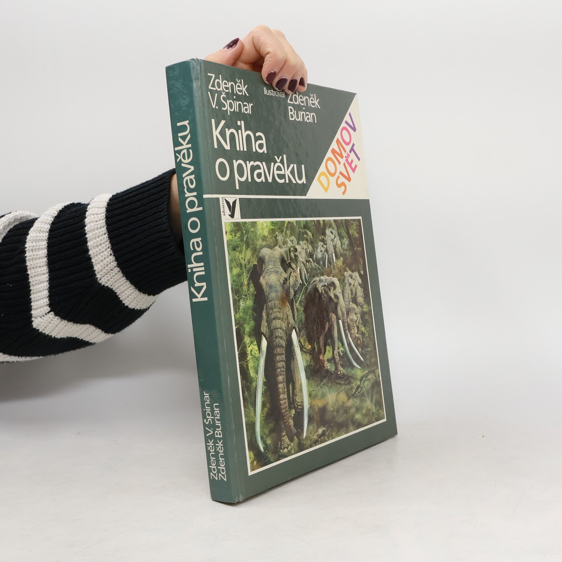 Zdeněk V. Špinar Kniha o pravěku