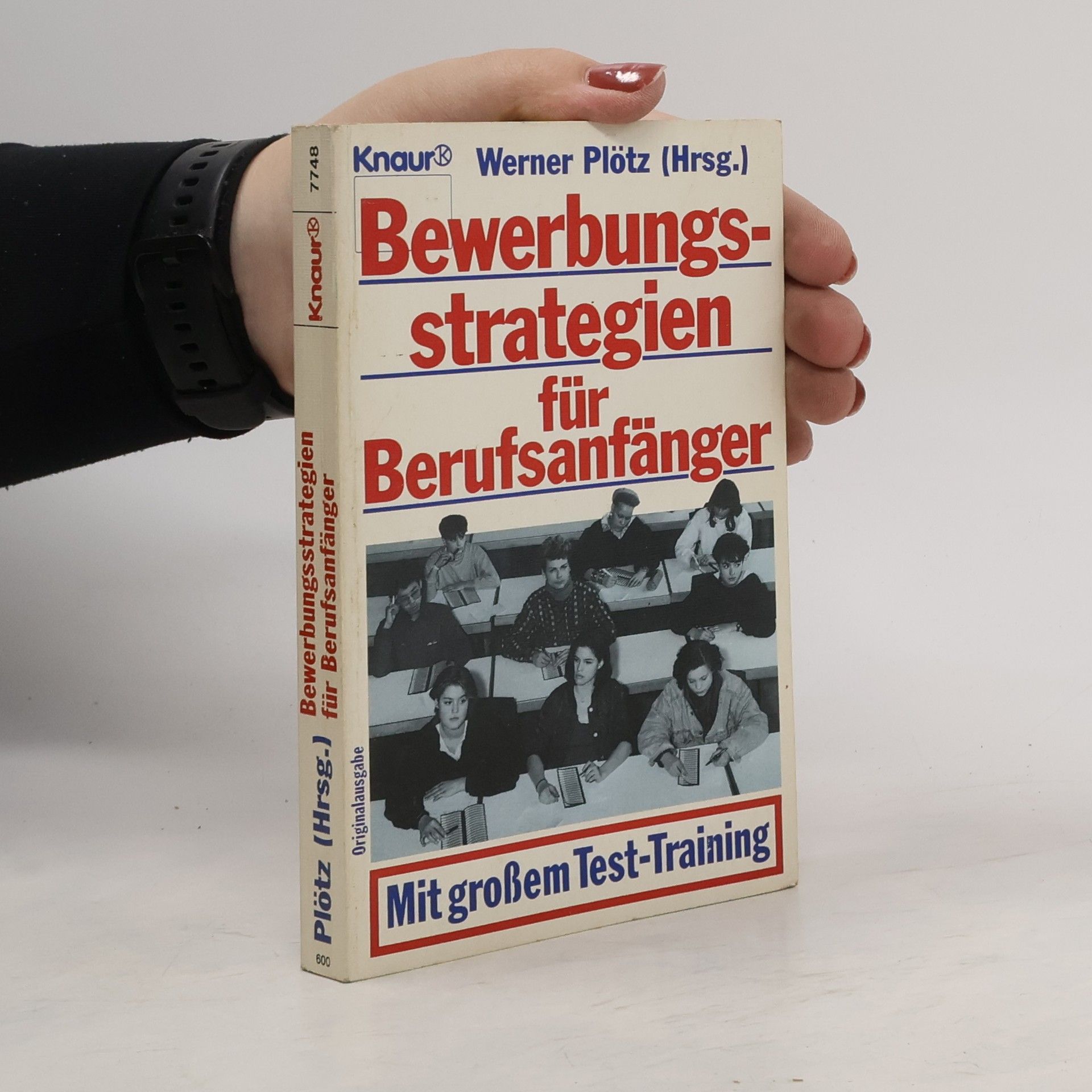 Werner Plötz Bewerbungsstrategien für Berufsanfänger