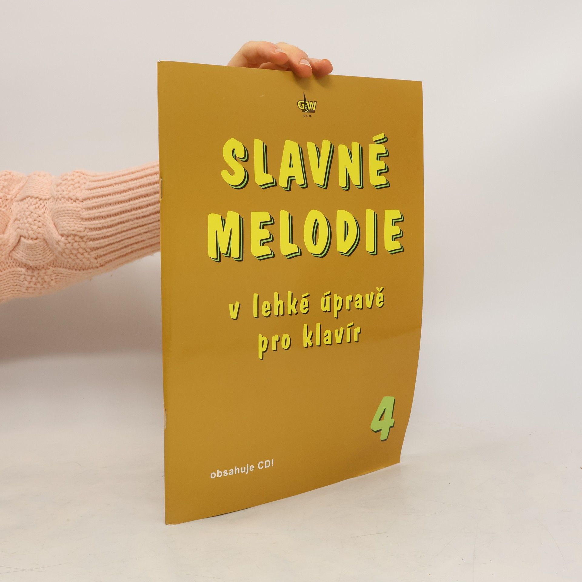 Autorenkollektiv Slavné melodie v lehké úpravě pro klavír 4
