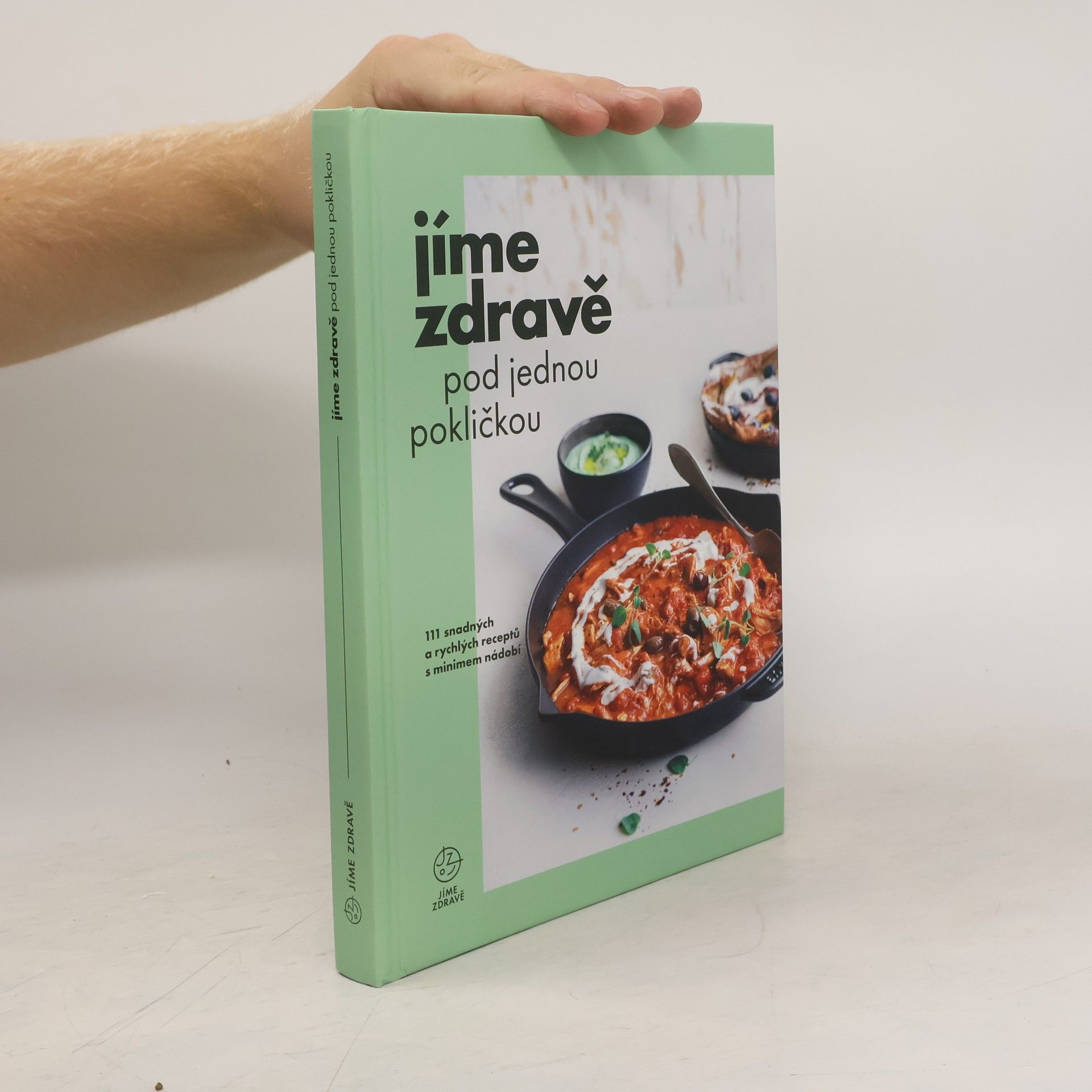 Marie Bartošová Jíme zdravě pod jednou pokličkou