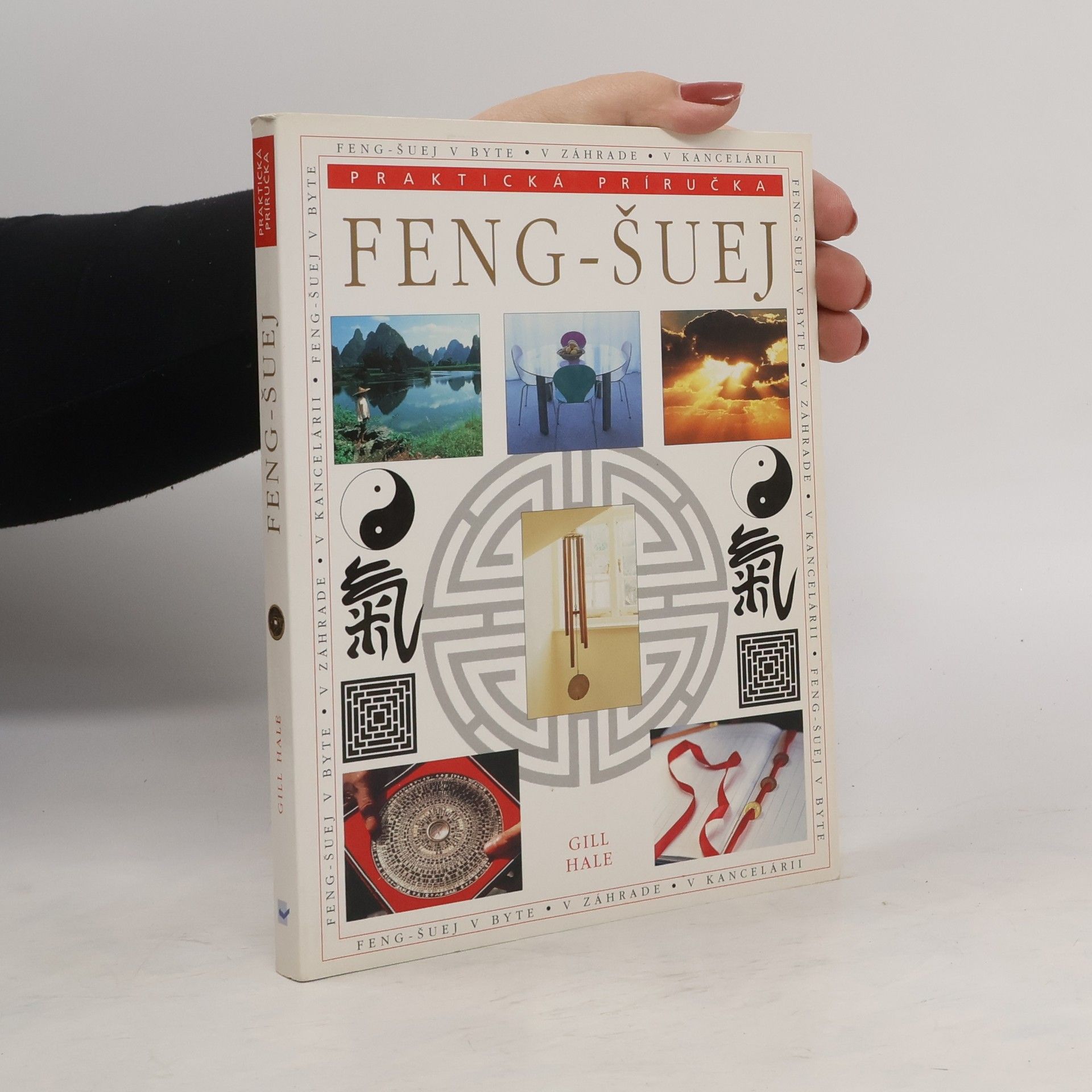 Feng - šuej - praktická príručka