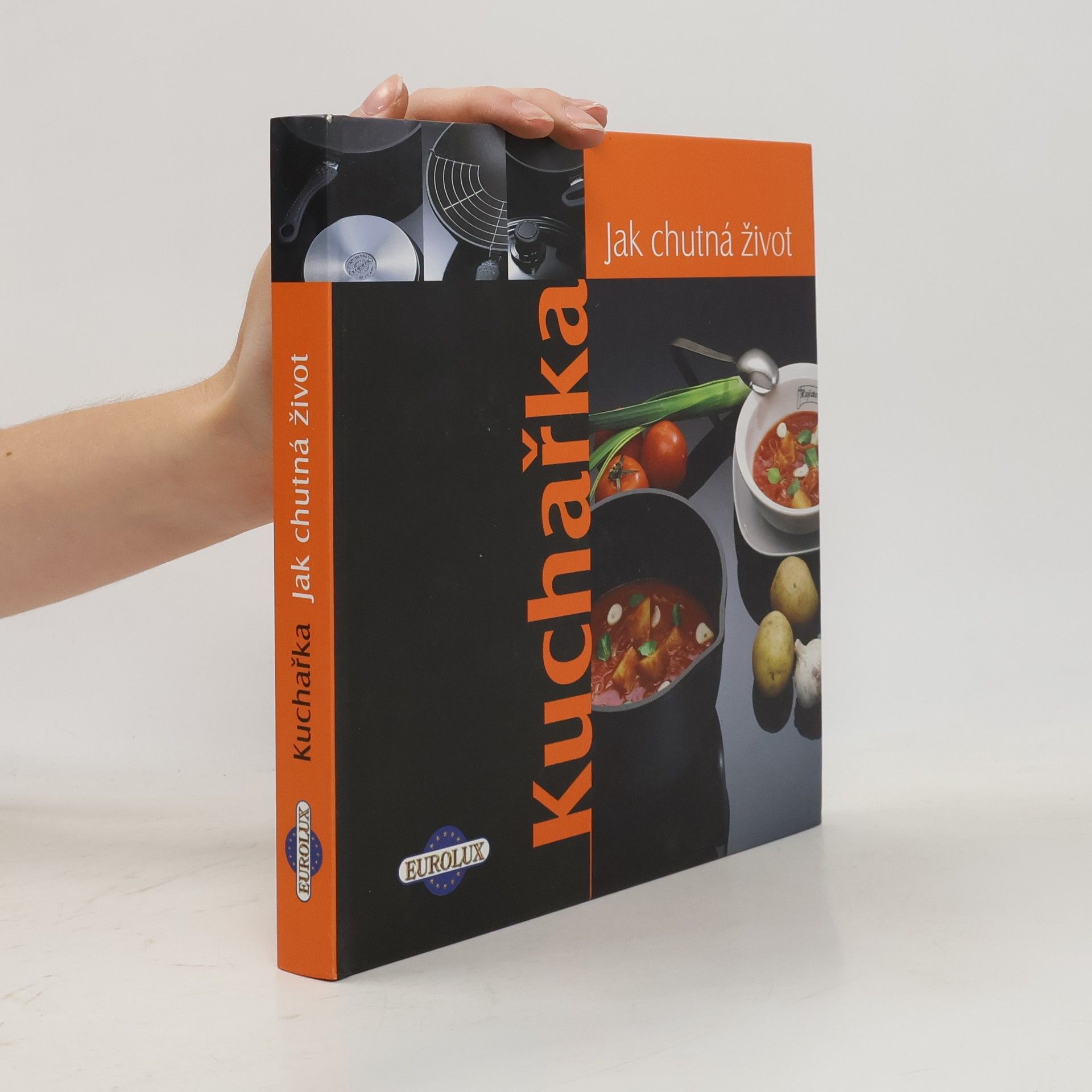 Kuchařka. Jak chutná život