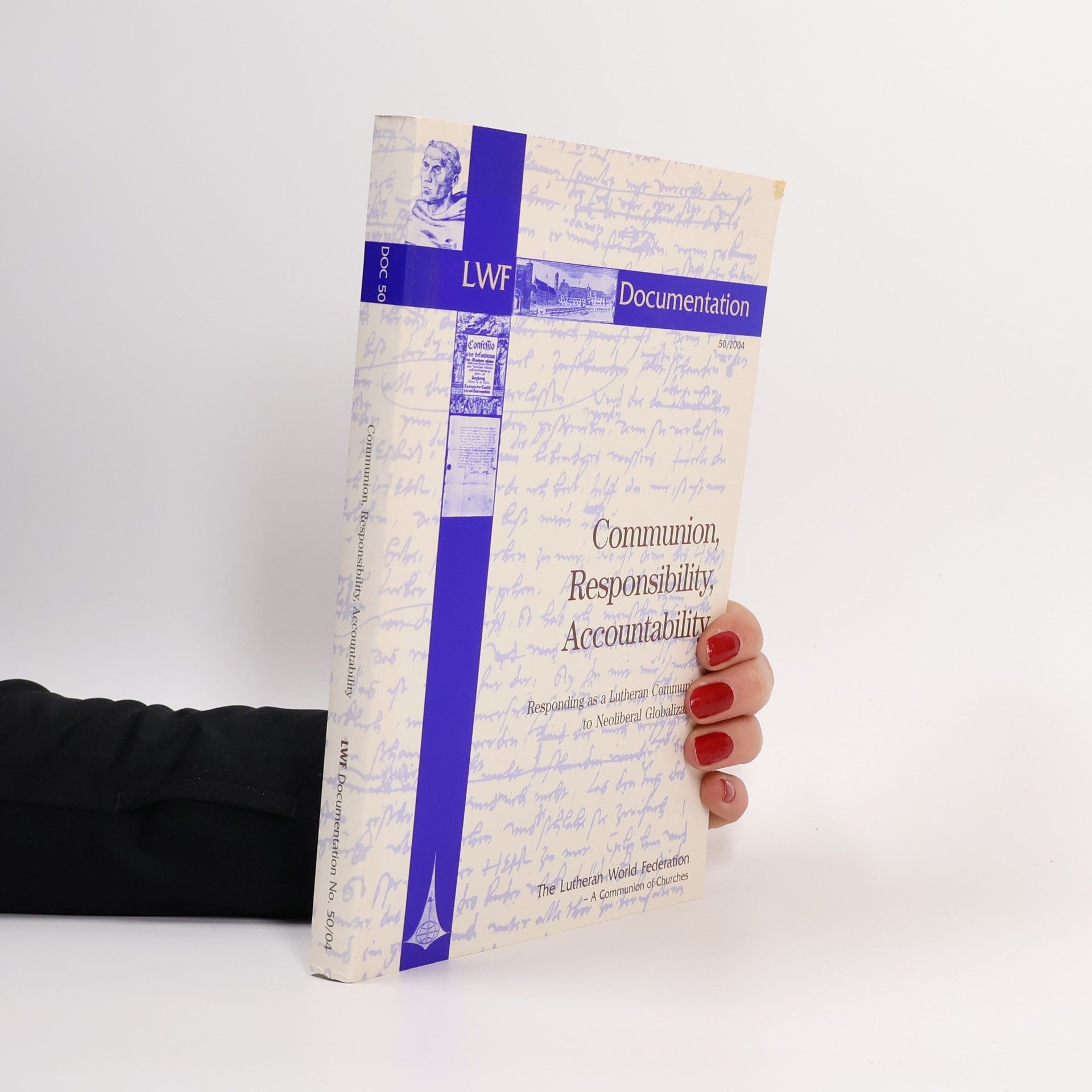 Karen L. Ed. Bloomquist Communion, Responsibility, Accountability