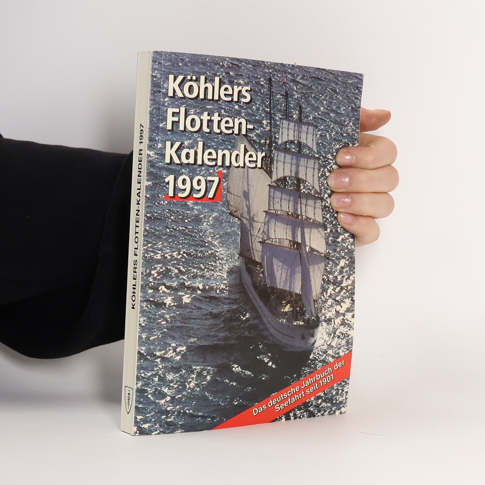 Collectif d'auteurs Köhlers Flotten-Kalender 1997