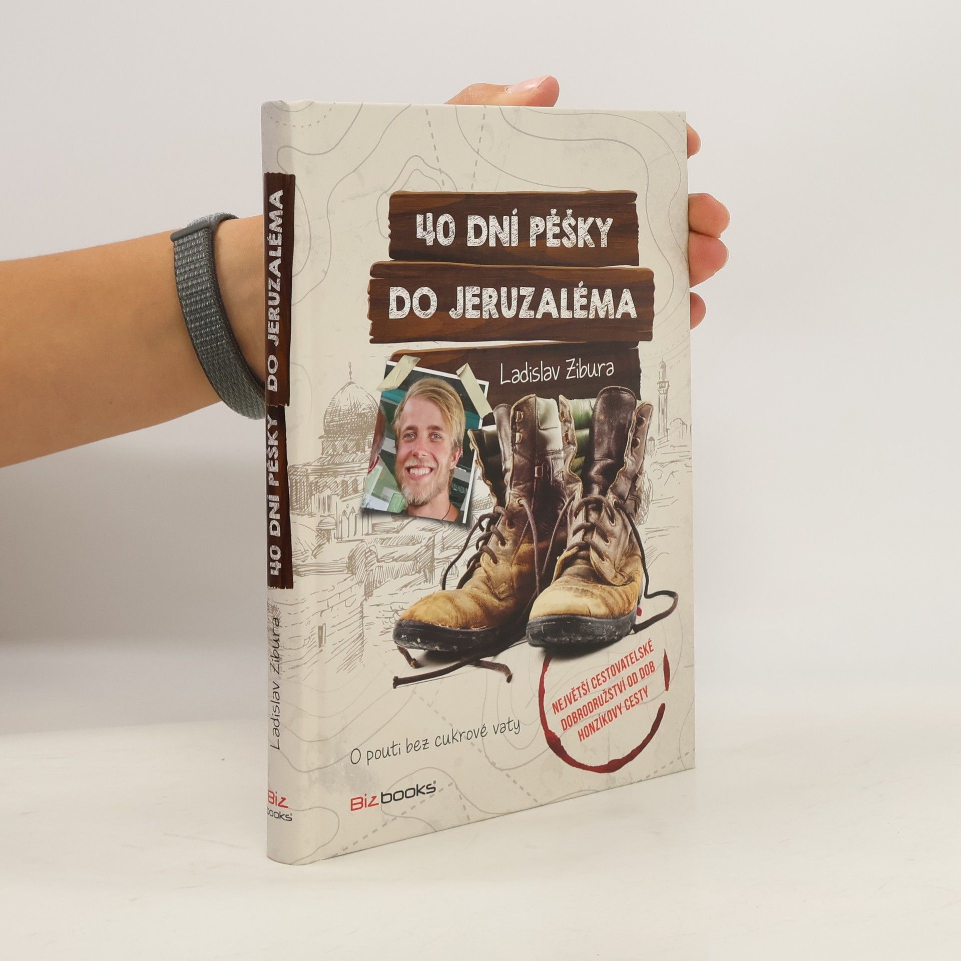 Ladislav Zibura 40 dní pěšky do Jeruzaléma
