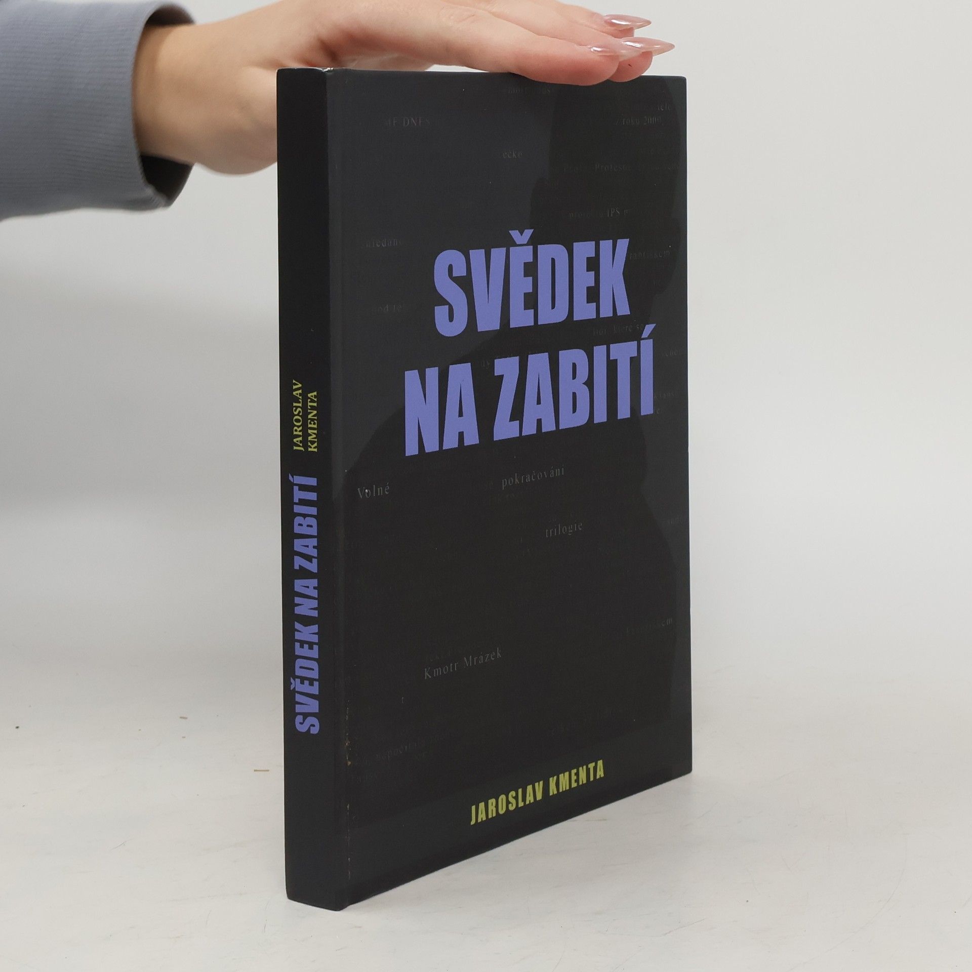 Jaroslav Kmenta Svědek na zabití