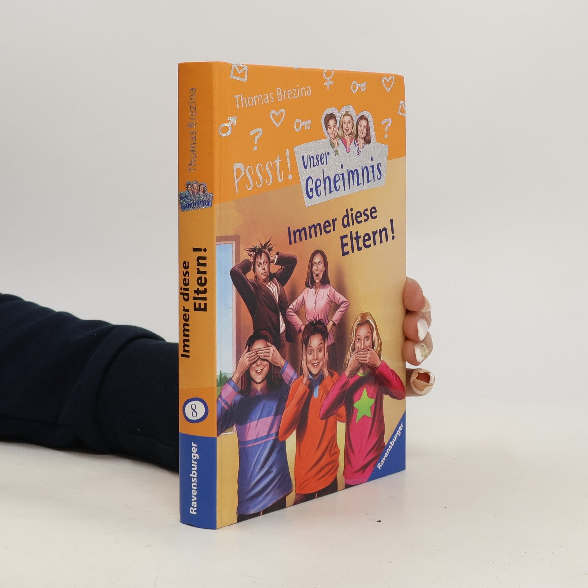 Thomas Brezina Immer diese Eltern!