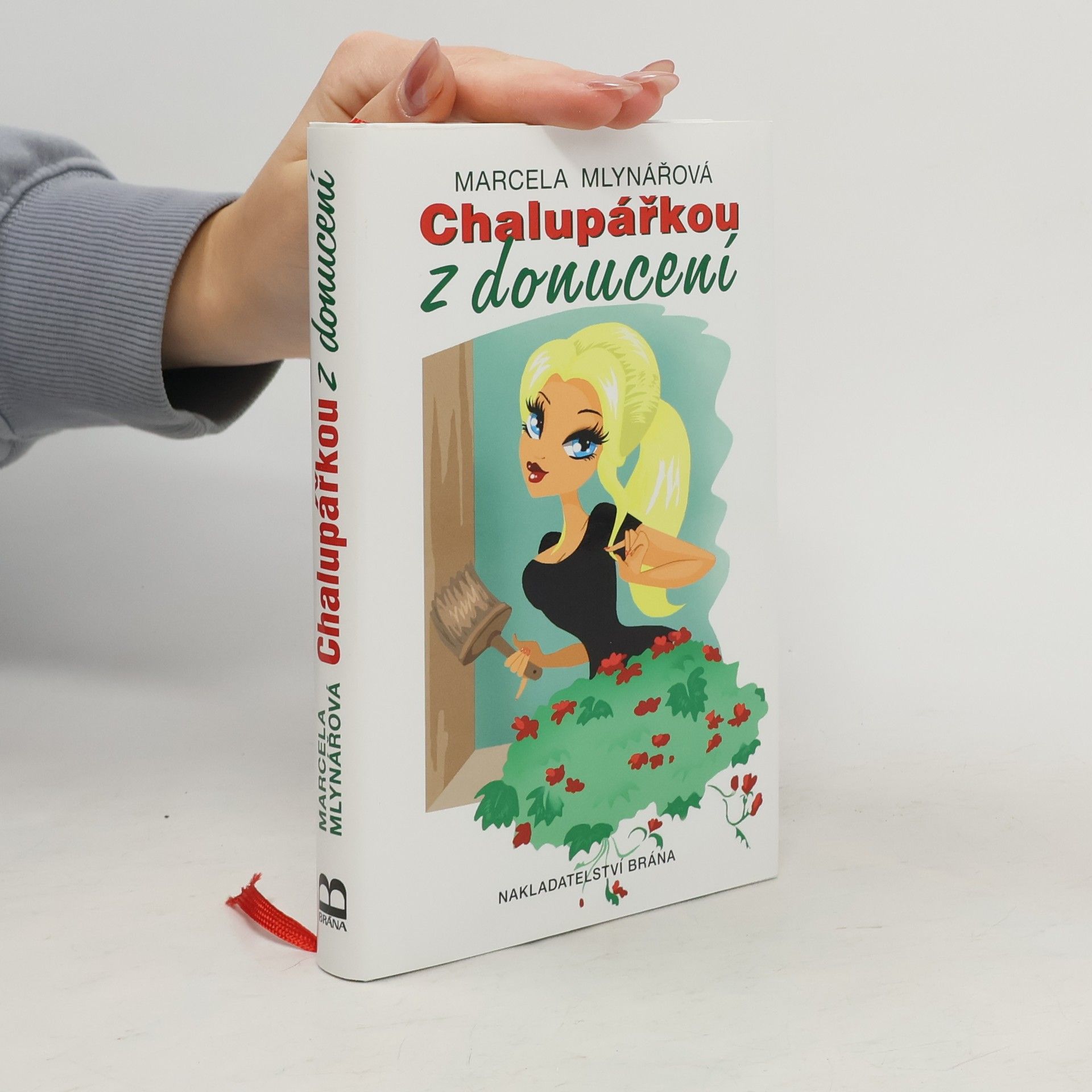 Marcela Mlynářová Chalupářkou z donucení