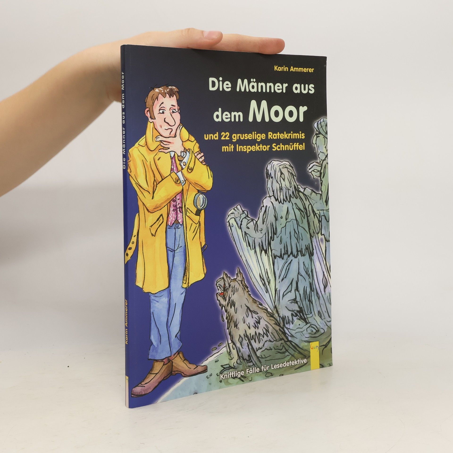 Karin Ammerer Die Männer aus dem Moor