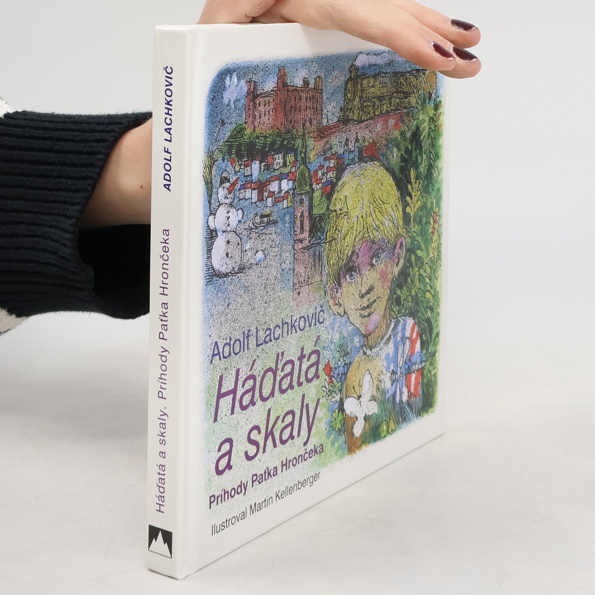 Adolf Lachtovič Háďatá a skaly. Príhody Paťka Hrončeka