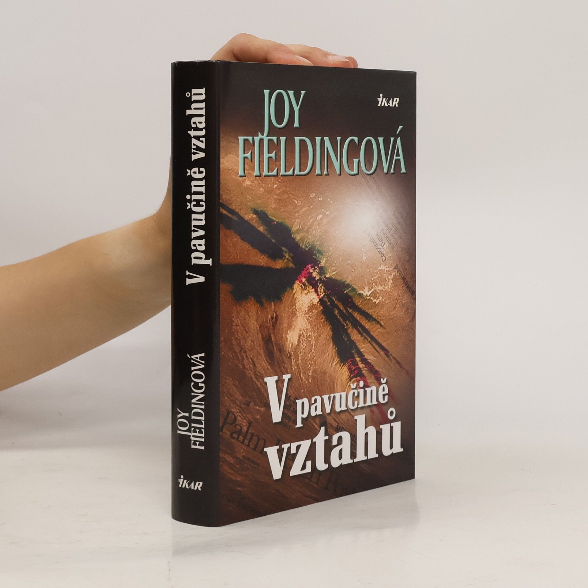 Joy Fielding V pavučině vztahů