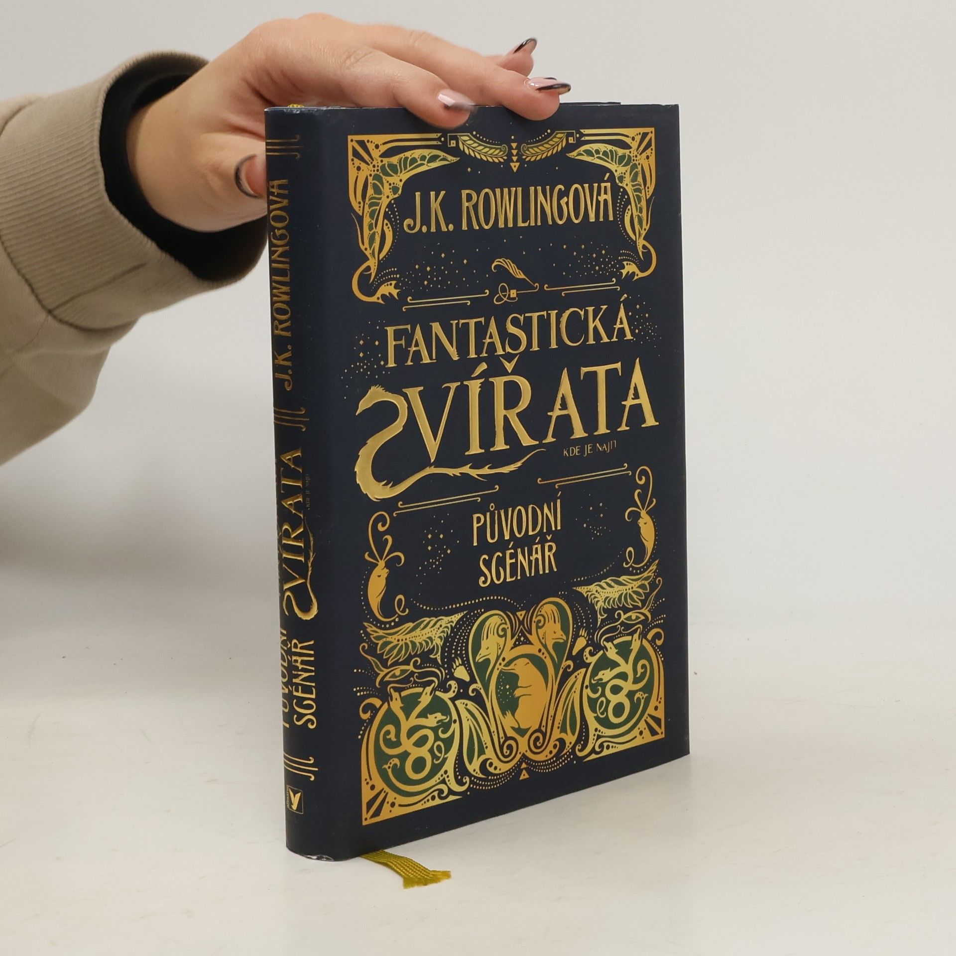 Joanne K. Rowlingová Fantastická zvířata a kde je najít. Původní scénář