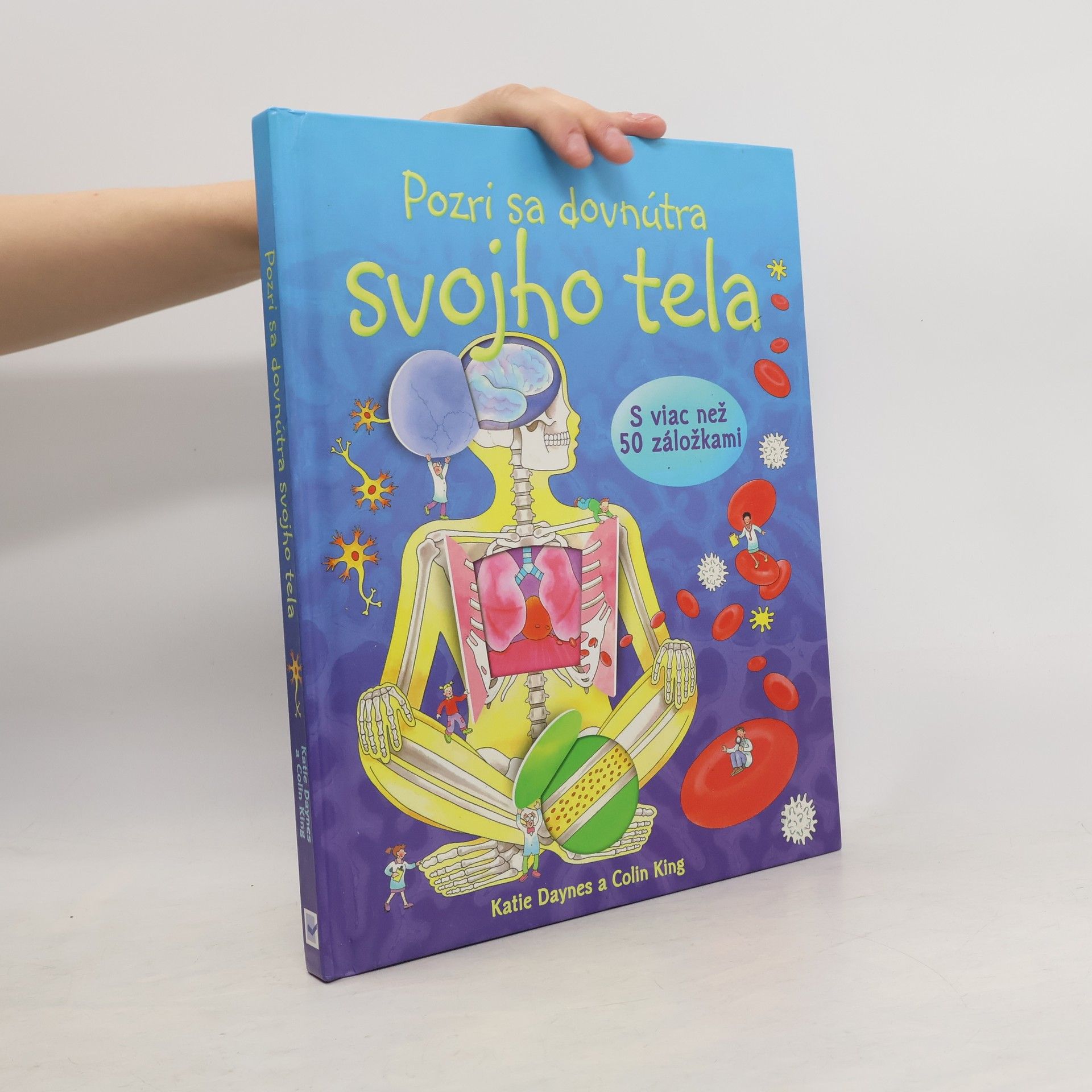 Katie Daynes Pozri sa dovnútra svojho tela