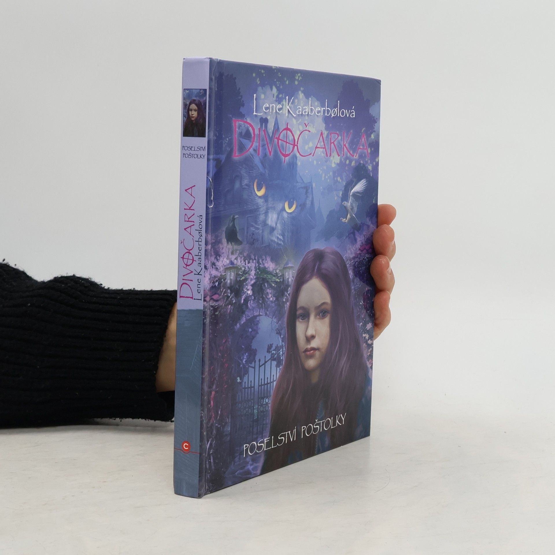 Lene Kaaberbøl Poselství poštolky