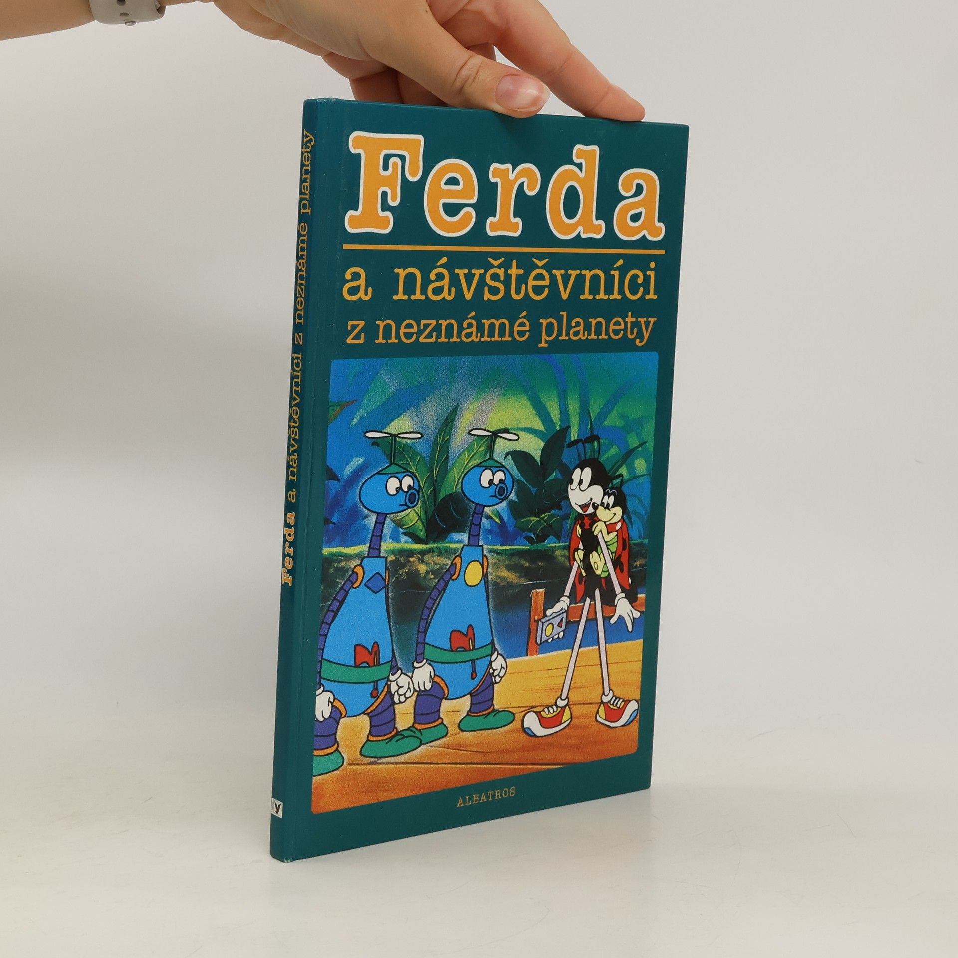 Ferda a návštěvníci z neznámé planety