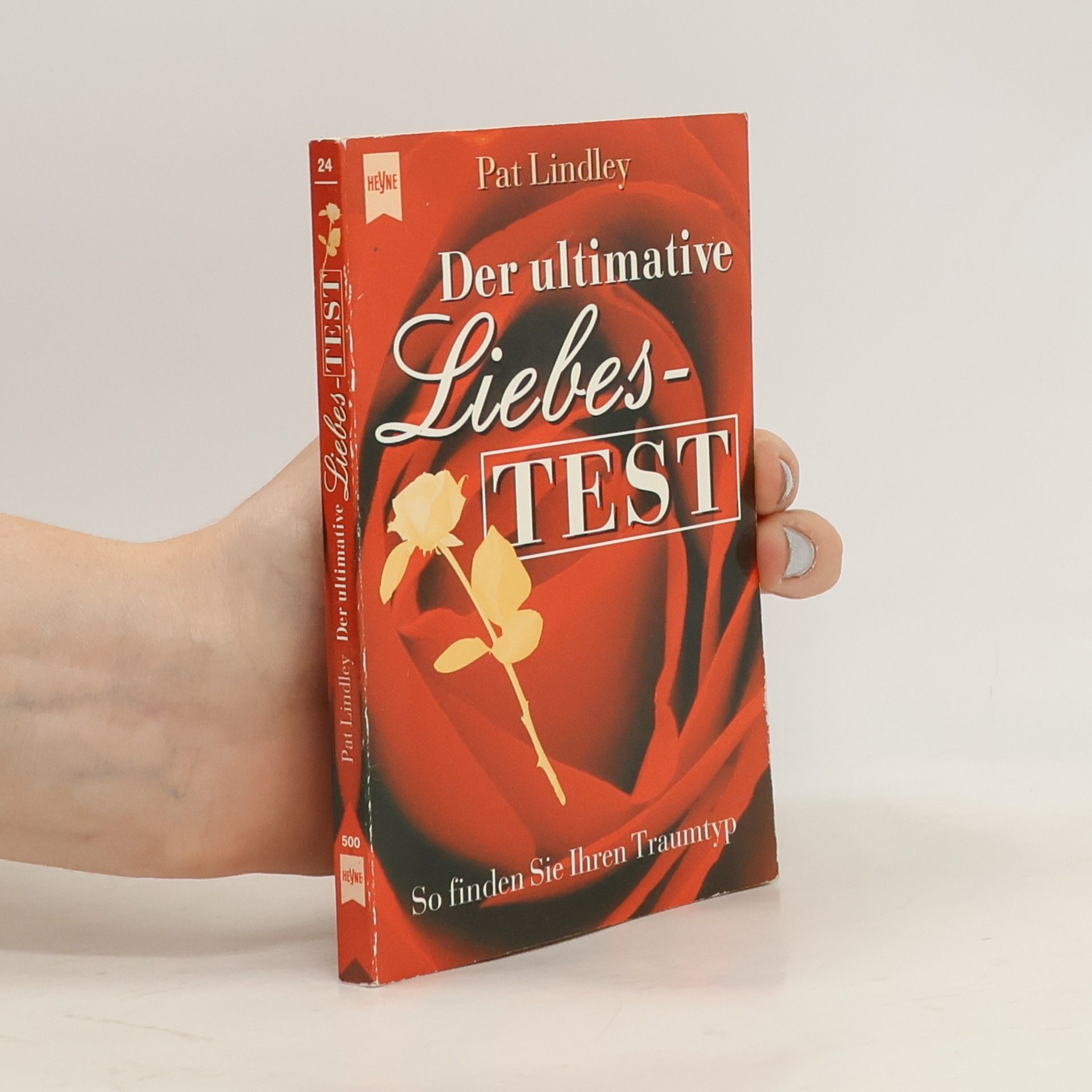 Pat Lindley Der ultimative Liebestest