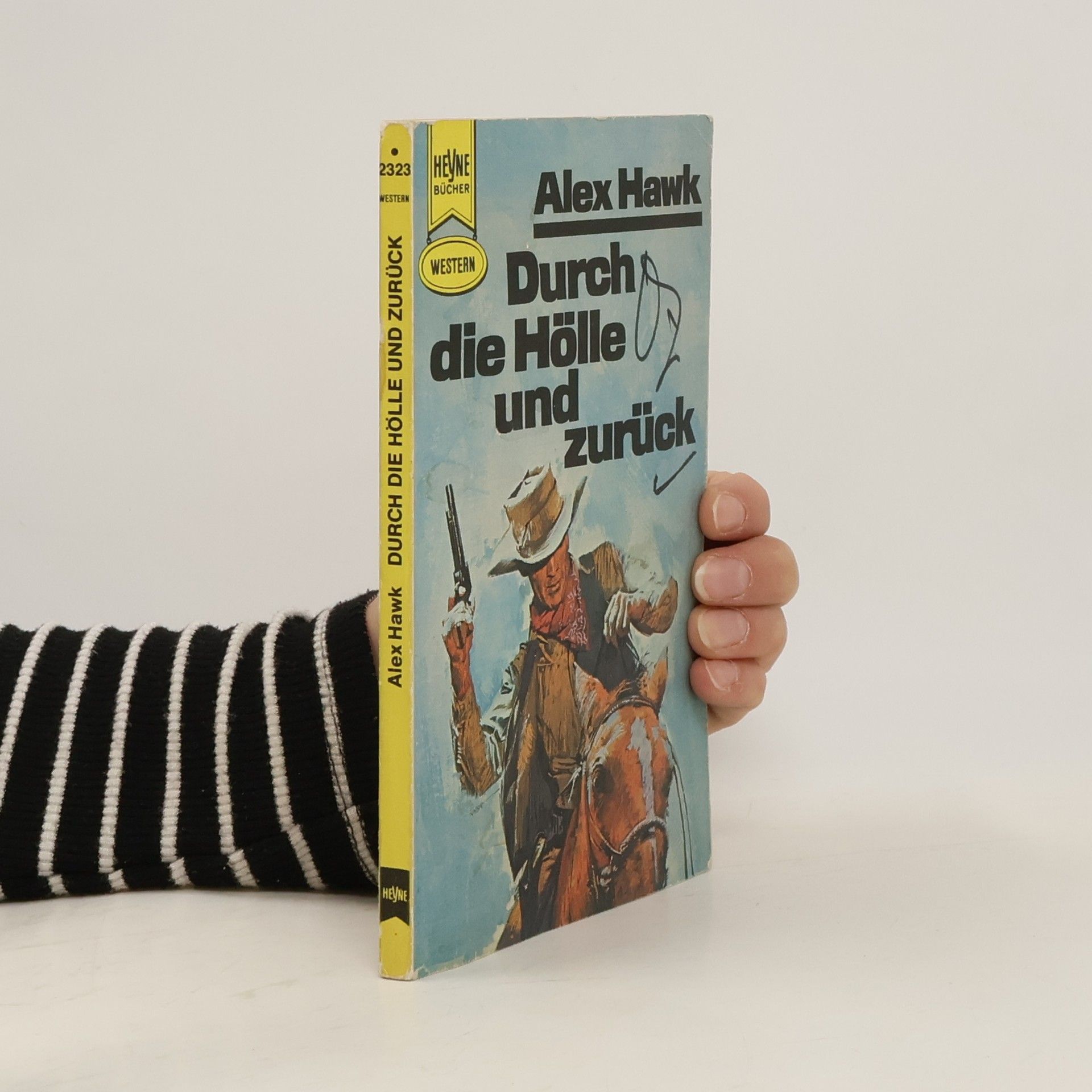 Alex Hawk Durch die Hölle und zurück