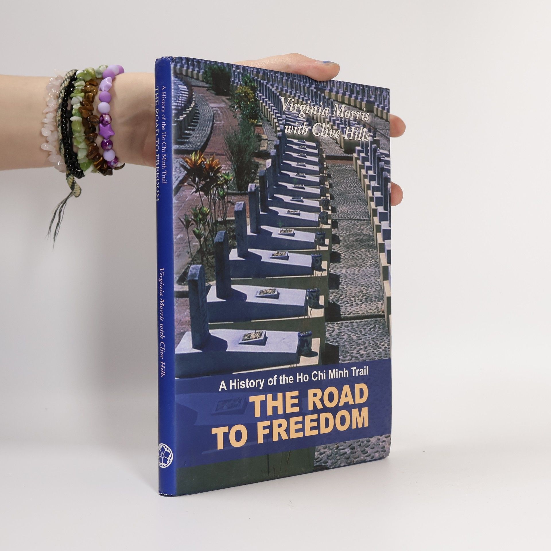 Virginia B. Morris A History of the Ho Chi Minh Trail