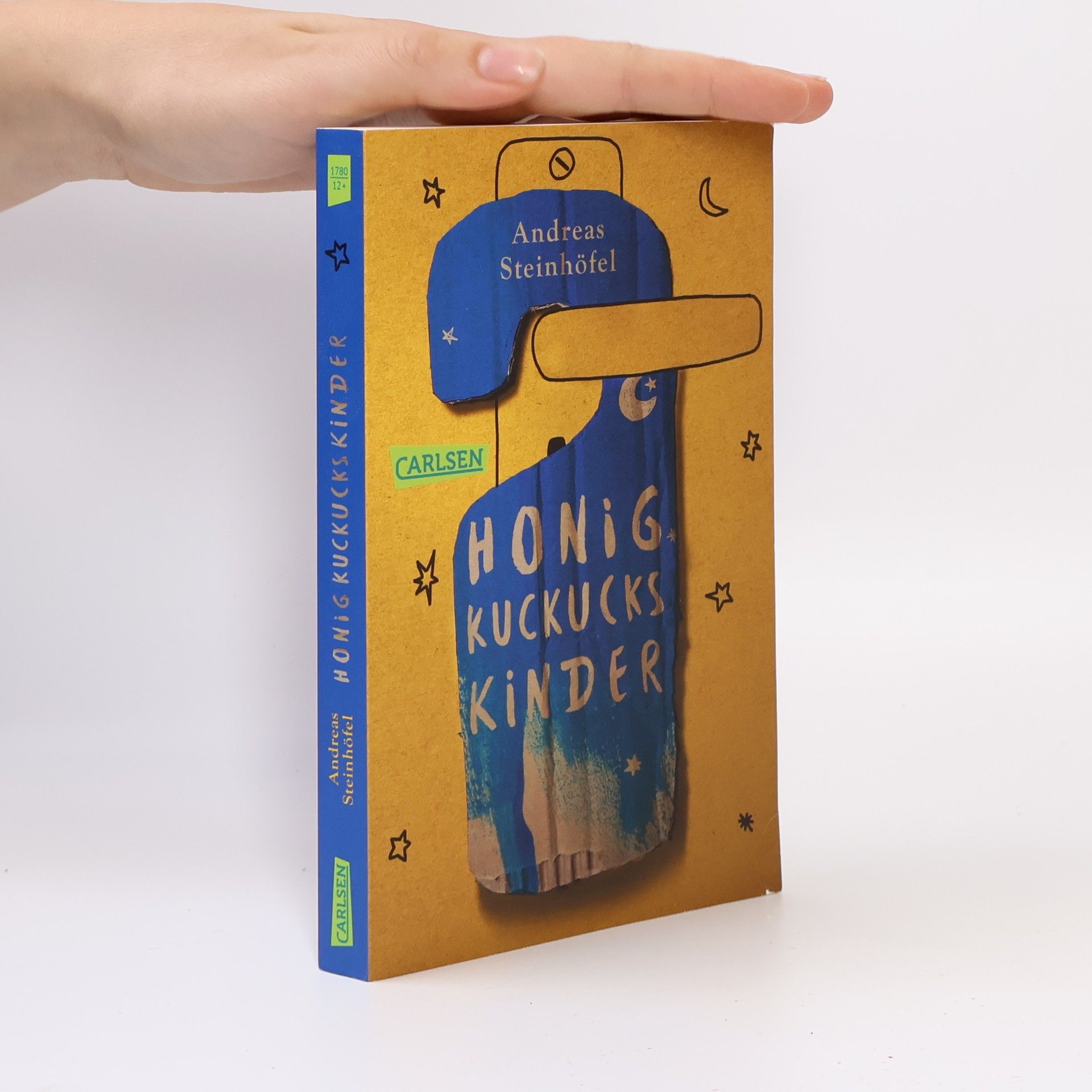Andreas Steinhöfel Honigkuckuckskinder