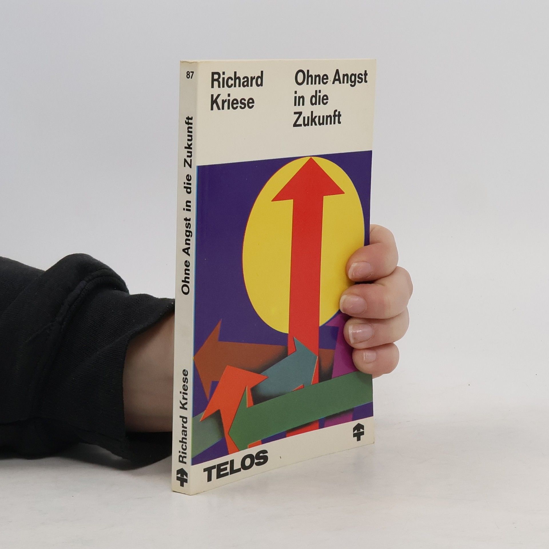 Ohne Angst in die Zukunft