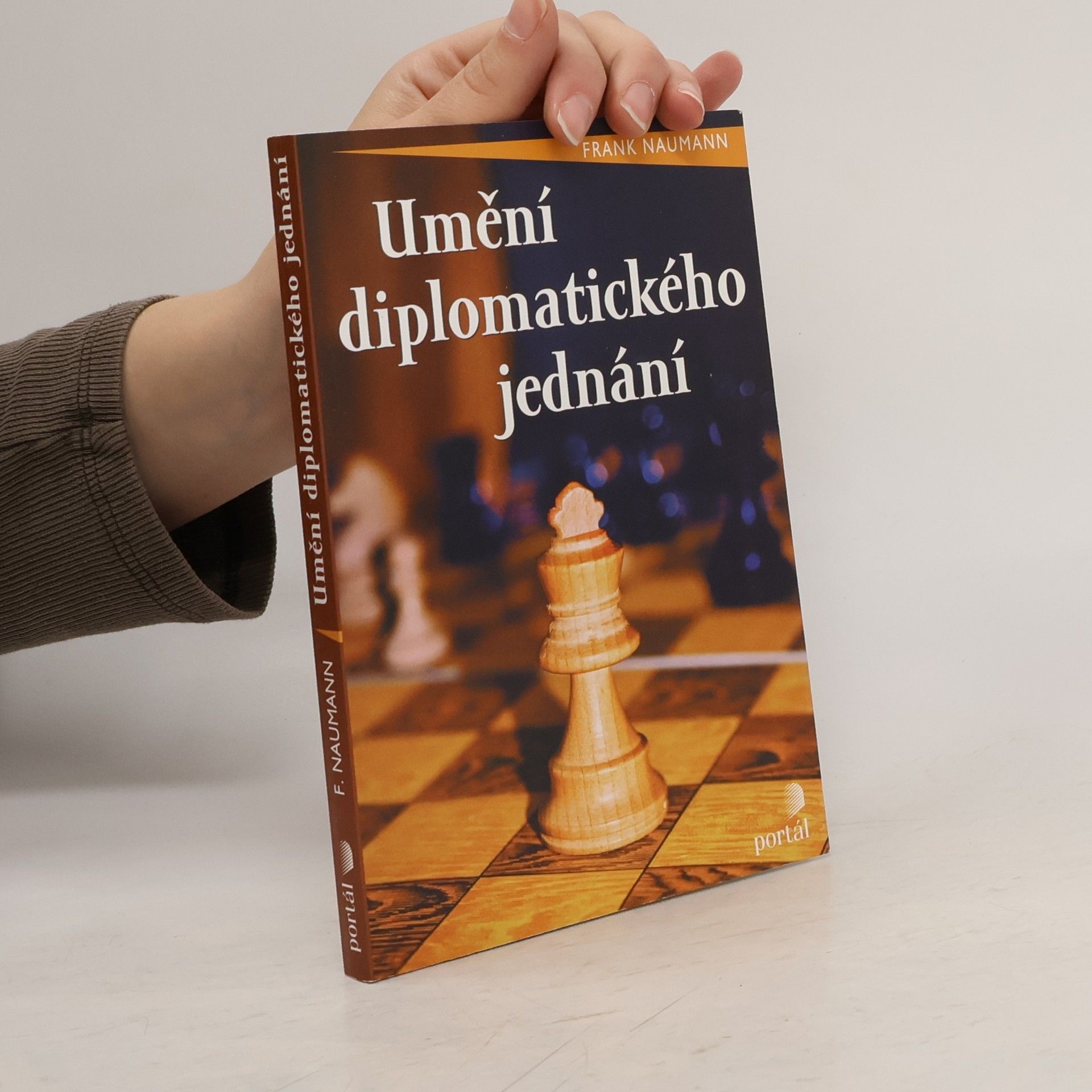 Frank Naumann Umění diplomatického jednání