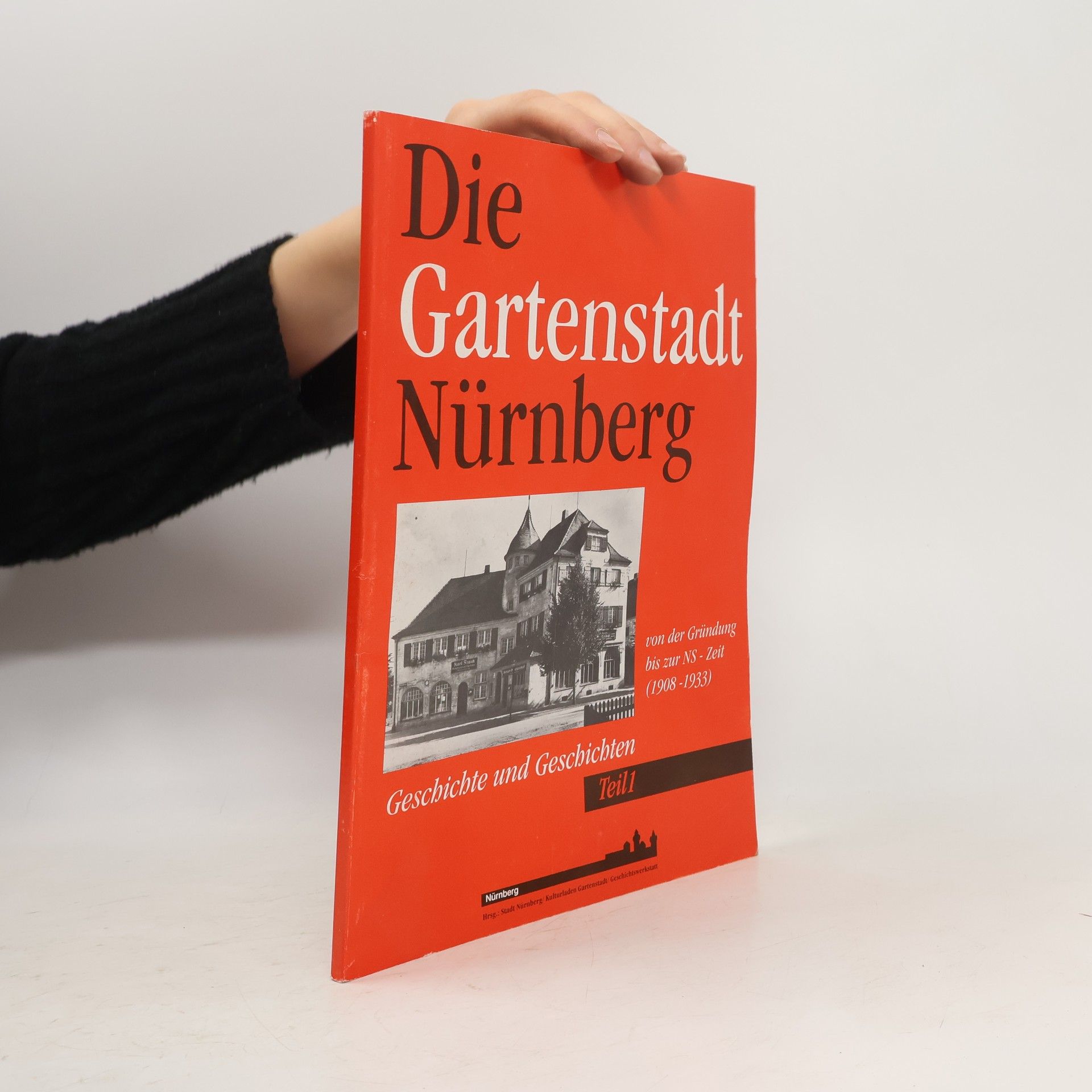 Anna Maria Braun Die Gartenstadt Nürnberg. Teil 1