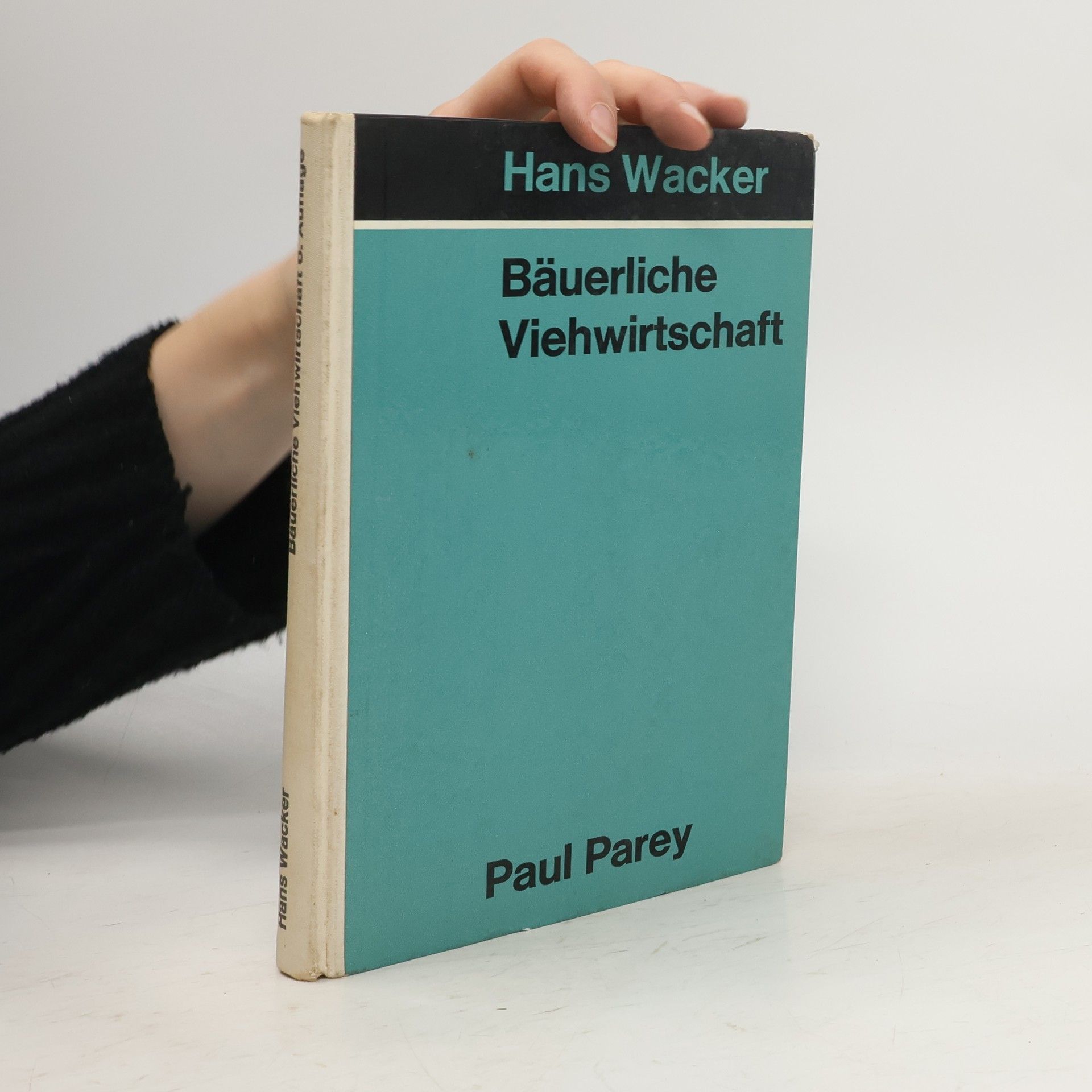 Hans-Heinrich Wacker Bäuerliche Viehwirtschaft